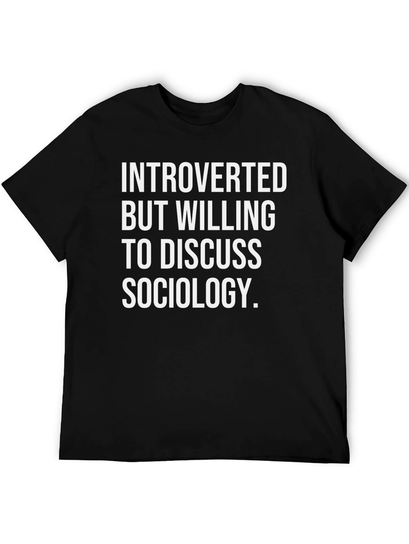 Introverted Sociology T-Shirt