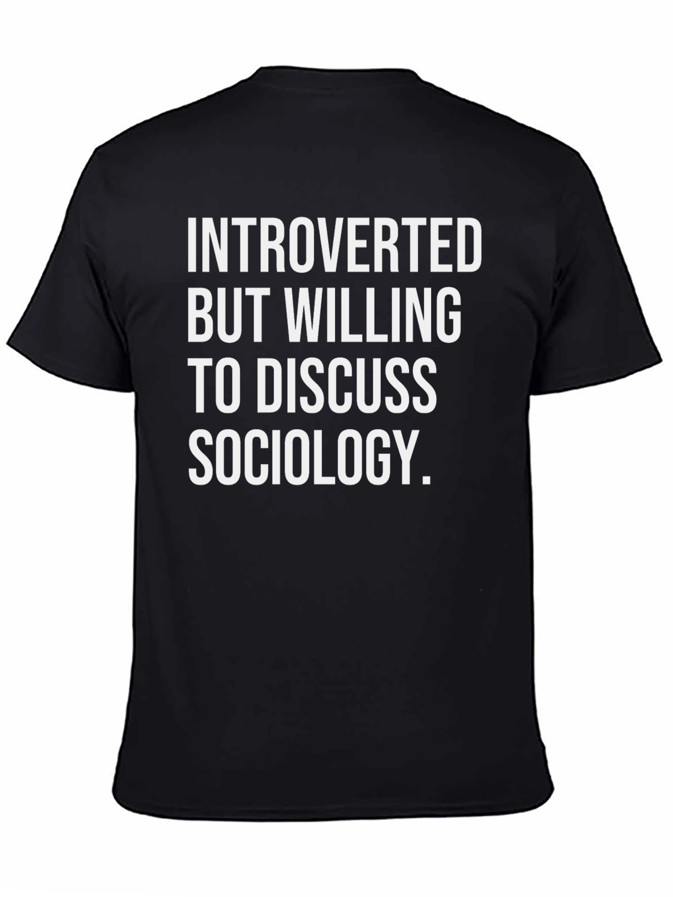 Introverted Sociology T-Shirt