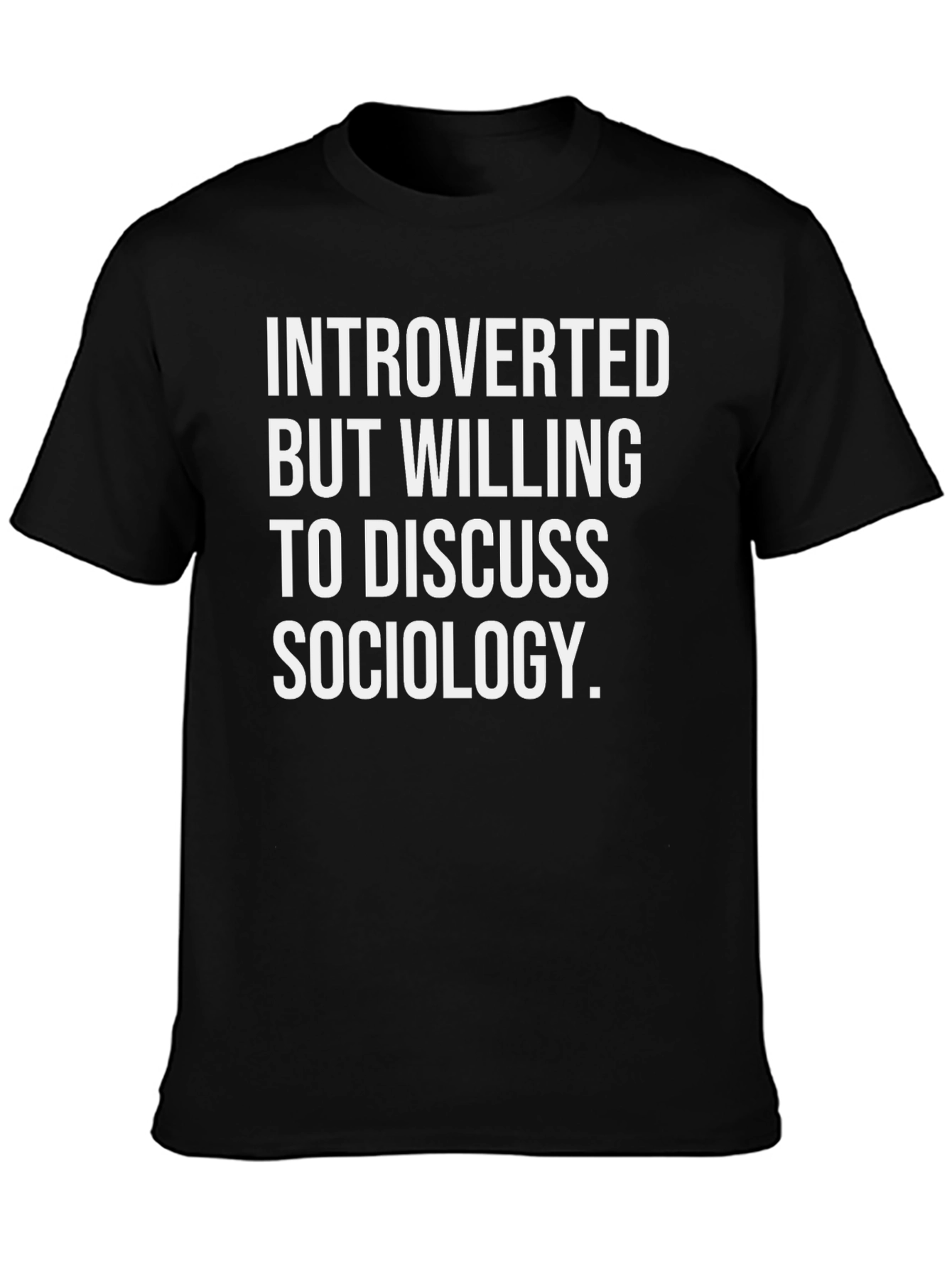 Introverted Sociology T-Shirt