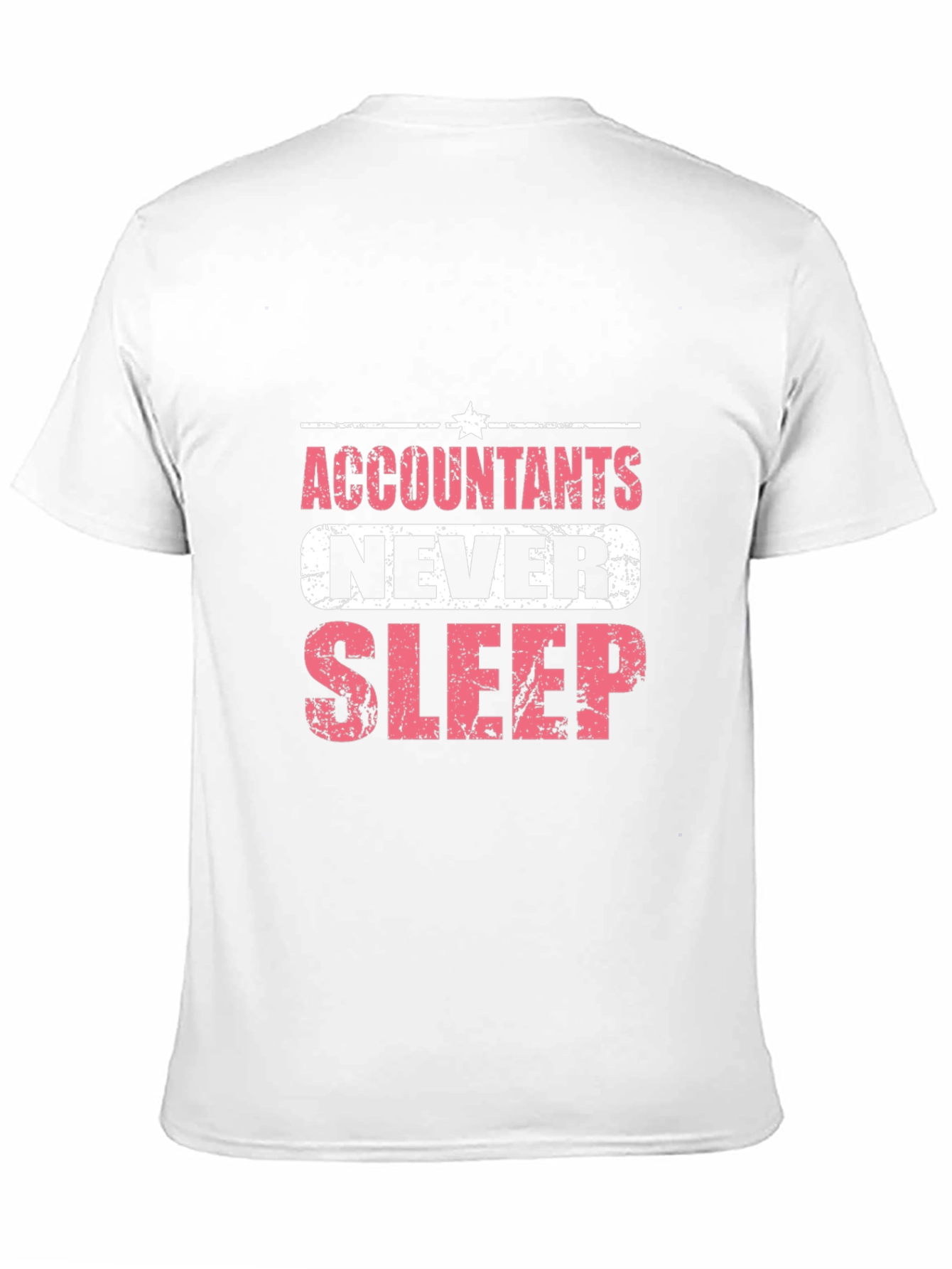 Accountants Never Sleep Graphic T-Shirt