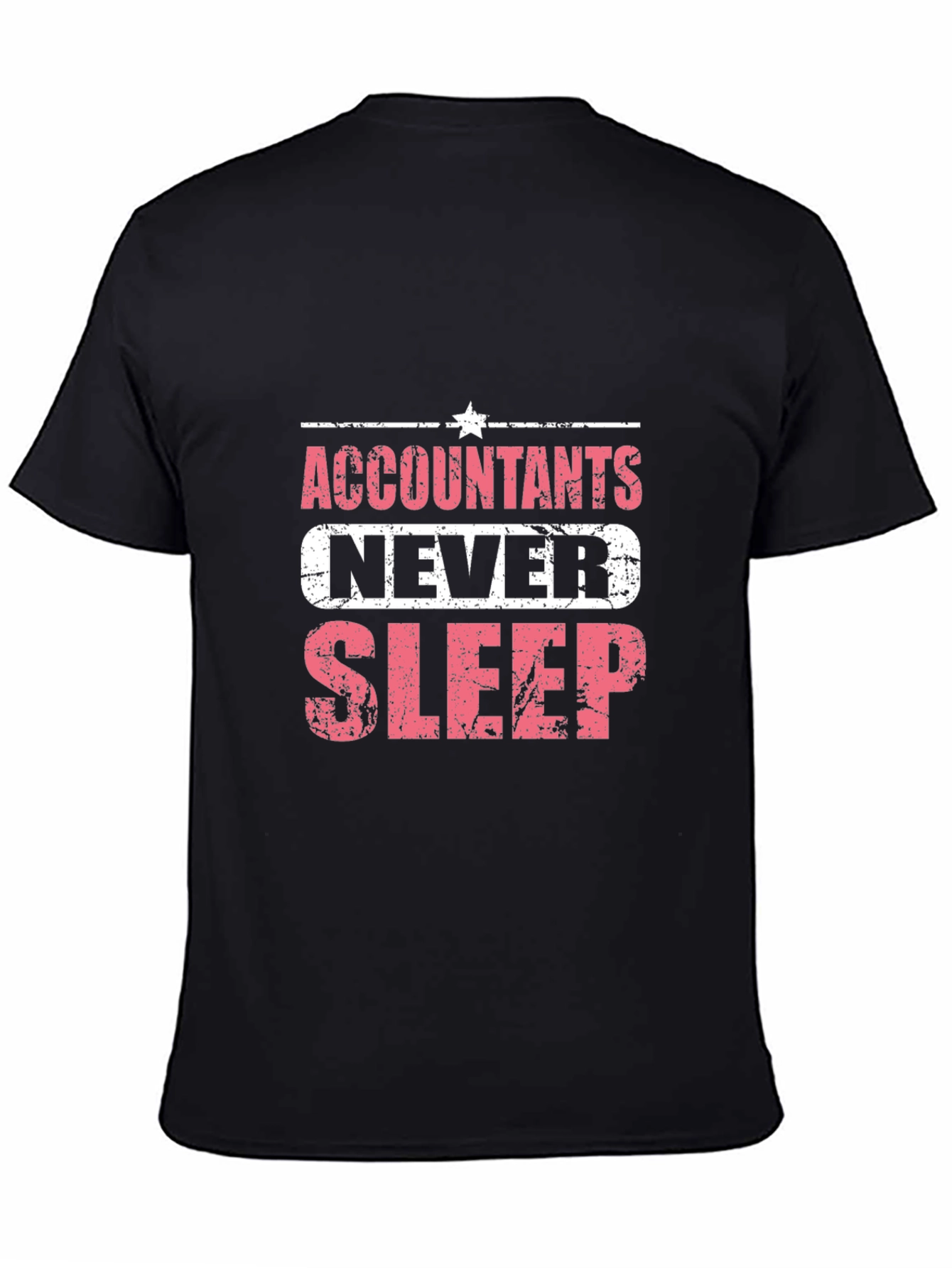 Accountants Never Sleep Graphic T-Shirt