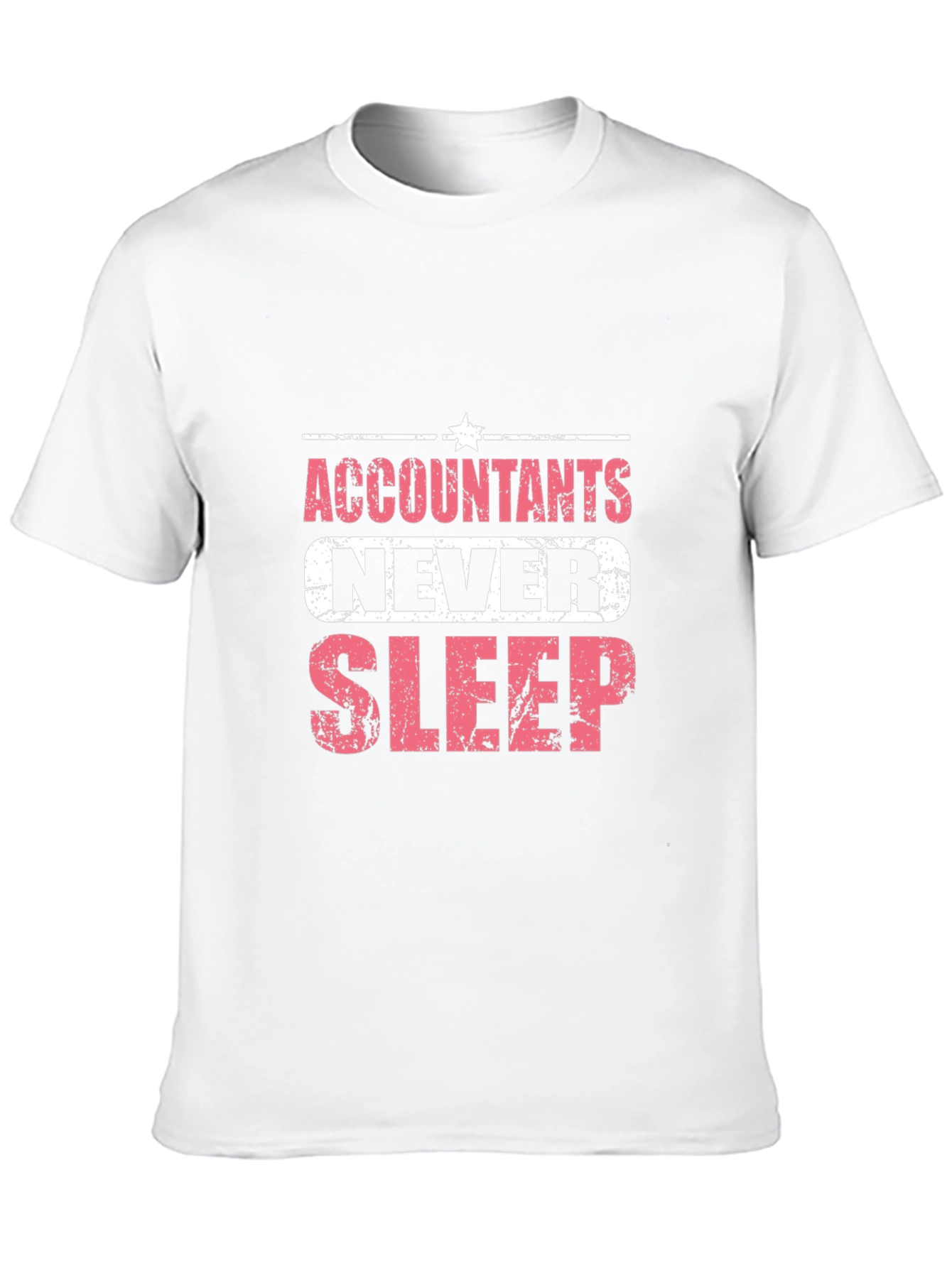 Accountants Never Sleep Graphic T-Shirt