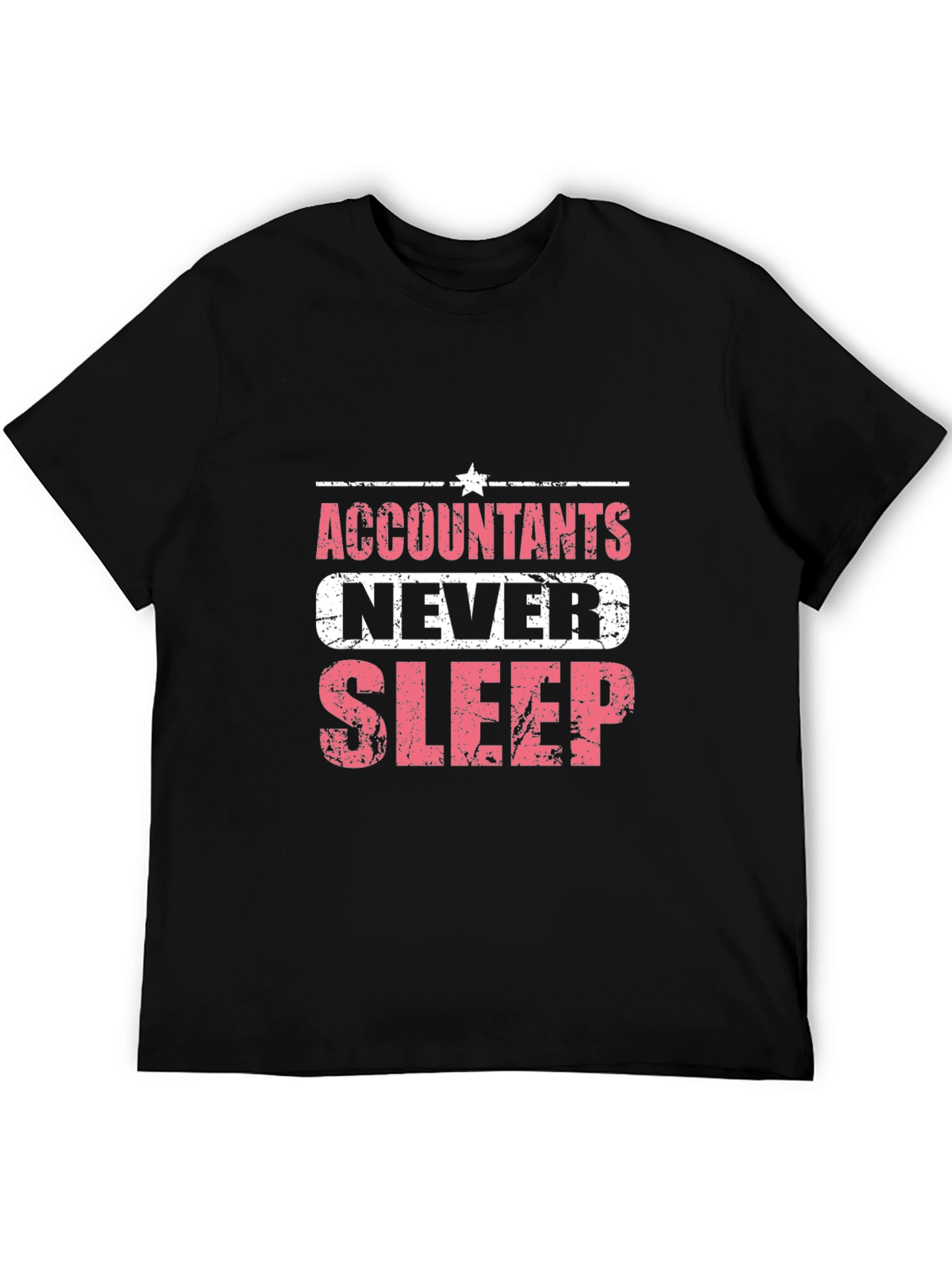 Accountants Never Sleep Graphic T-Shirt