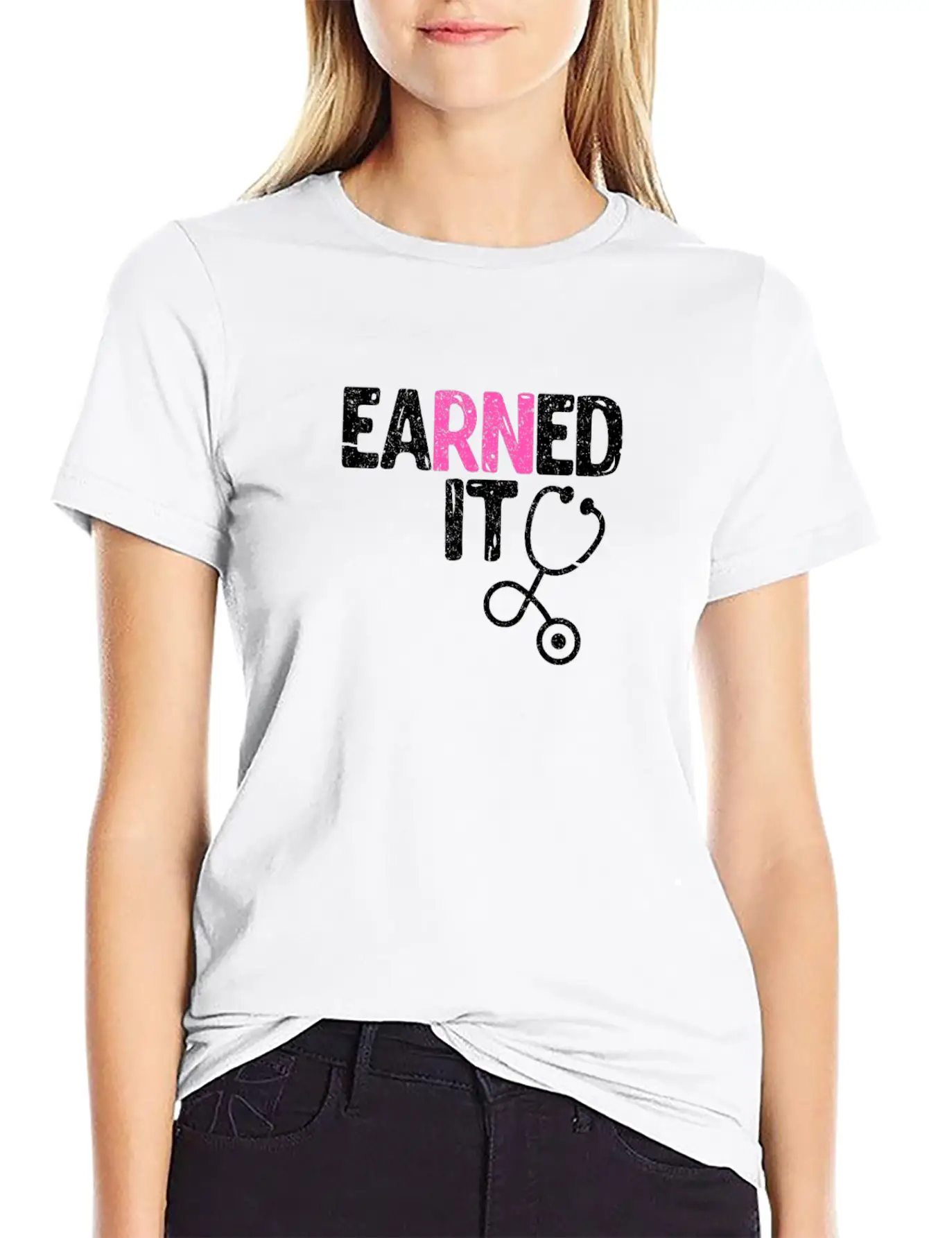 Earned It Nurse Nursing Stylish Everyday T-Shirt – Unisex Basic Cotton Tee