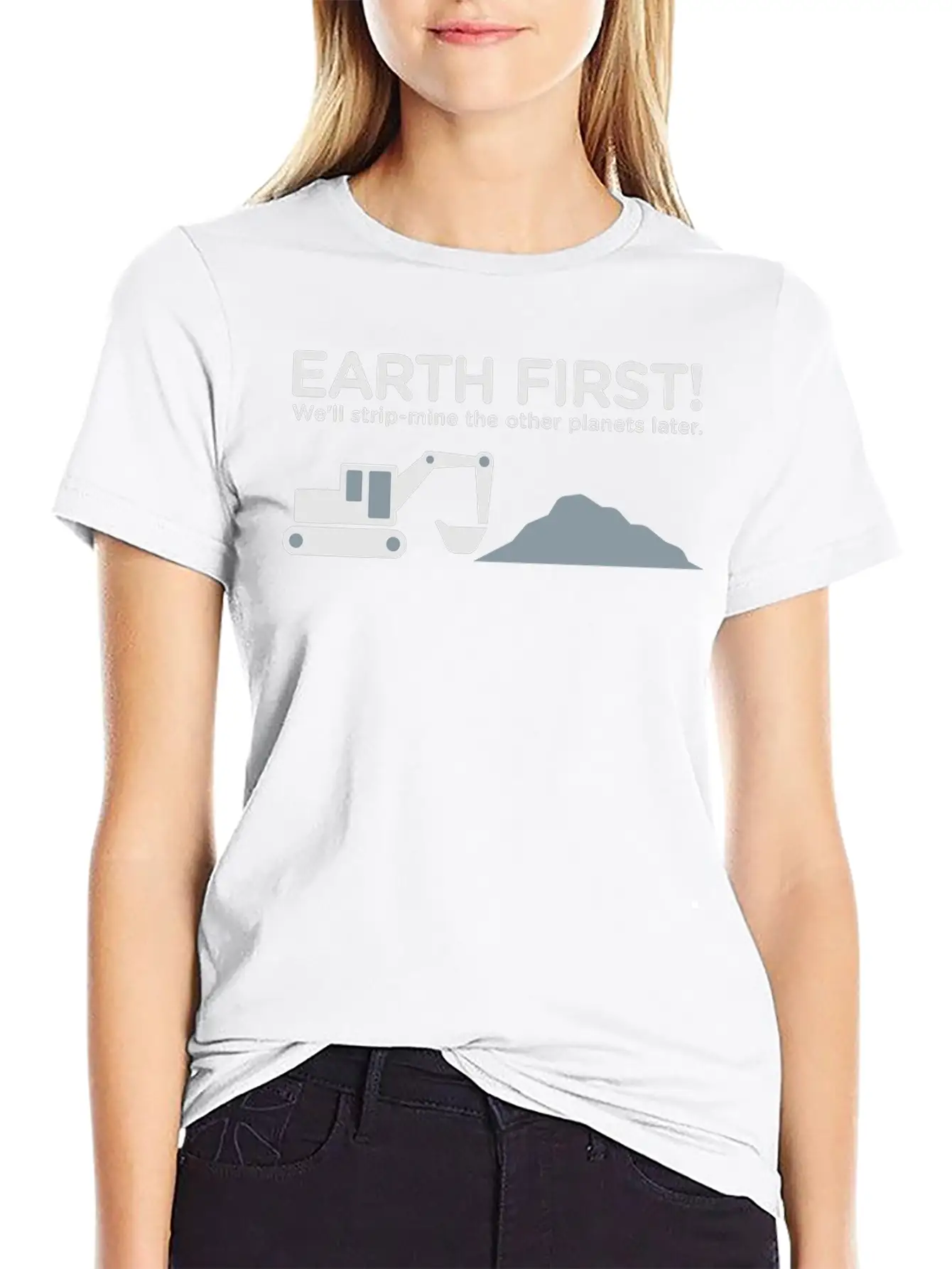 Earth First! After That We Can Exploit Others! Unisex Short Sleeve Soft Cotton T-Shirt – Casual Everyday Wear