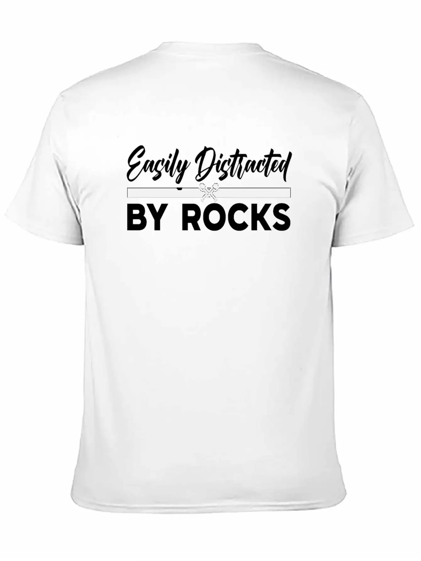 Easily Distracted By Rocks Job Geologist Geology Unisex Short Sleeve Soft Cotton T-Shirt – Casual Everyday Wear
