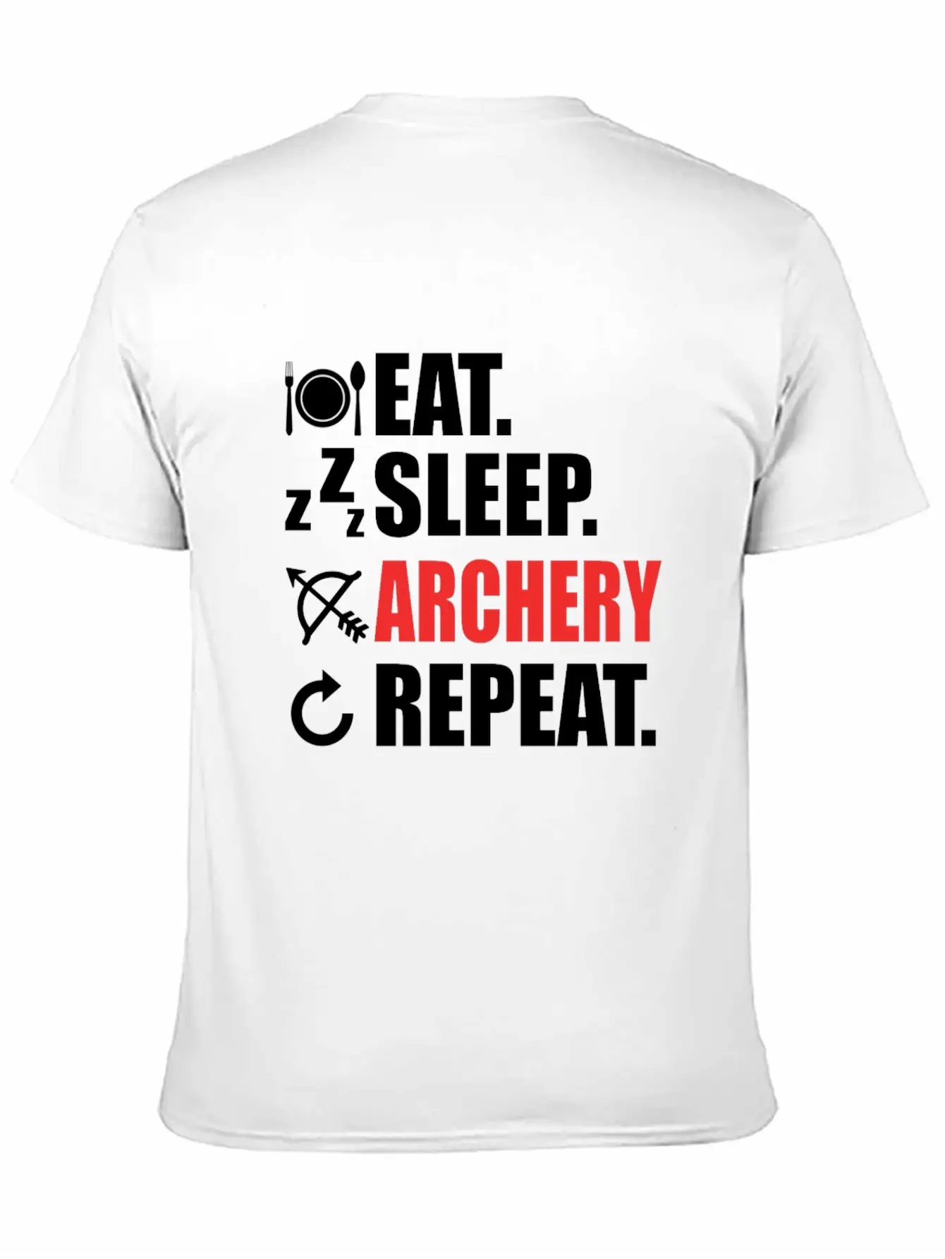 Eat Sleep Archery Repeat Sport Love Arrow Bow Gift Unisex Short Sleeve Soft Cotton T-Shirt – Casual Everyday Wear