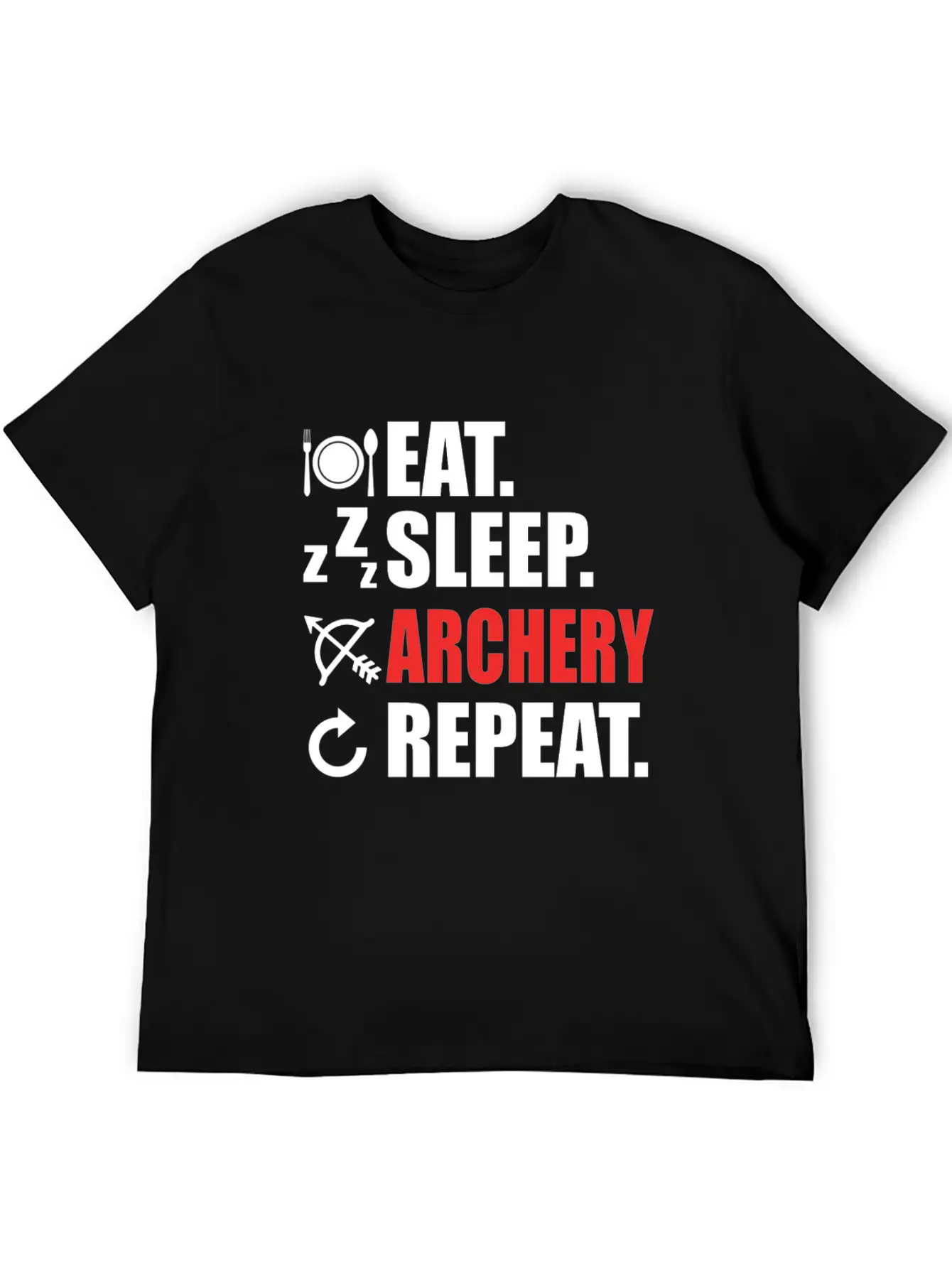 Eat Sleep Archery Repeat Sport Love Arrow Bow Gift Unisex Short Sleeve Soft Cotton T-Shirt – Casual Everyday Wear