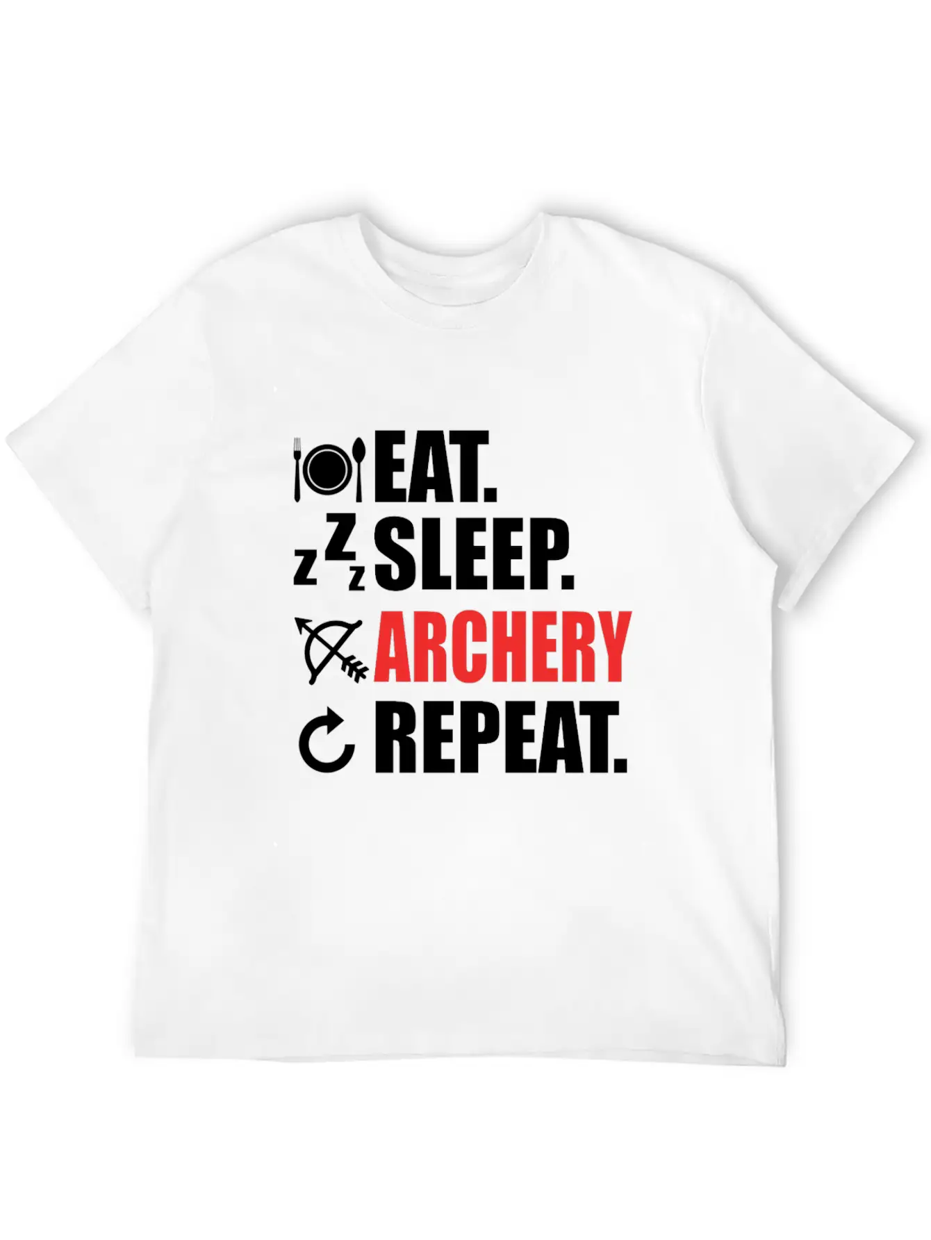 Eat Sleep Archery Repeat Sport Love Arrow Bow Gift Unisex Short Sleeve Soft Cotton T-Shirt – Casual Everyday Wear