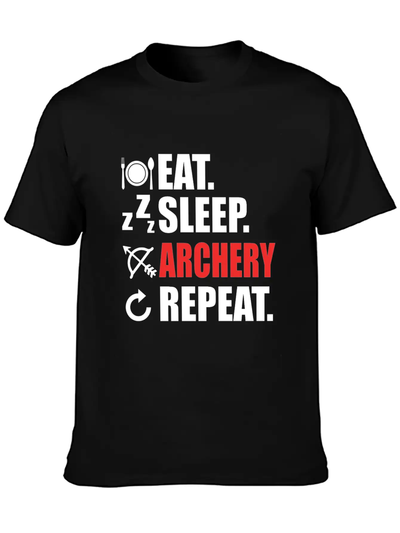 Eat Sleep Archery Repeat Sport Love Arrow Bow Gift Unisex Short Sleeve Soft Cotton T-Shirt – Casual Everyday Wear