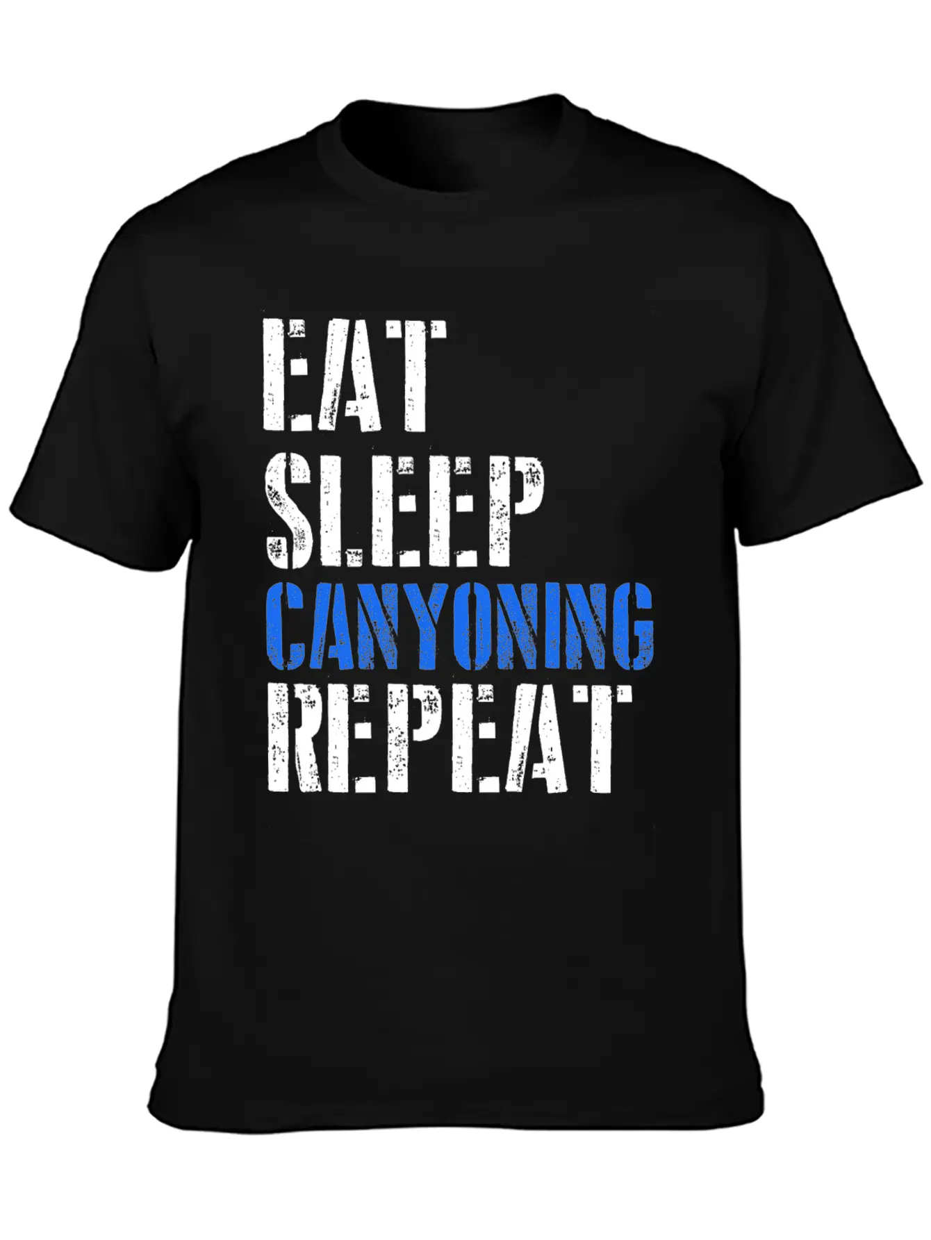 Eat. Sleep. Canyoning. Repeat. Stylish Everyday T-Shirt – Unisex Basic Cotton Tee