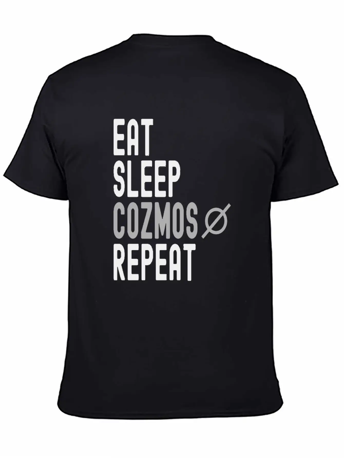 Eat Sleep Cozmos Repeat Stylish Everyday T-Shirt – Unisex Basic Cotton Tee