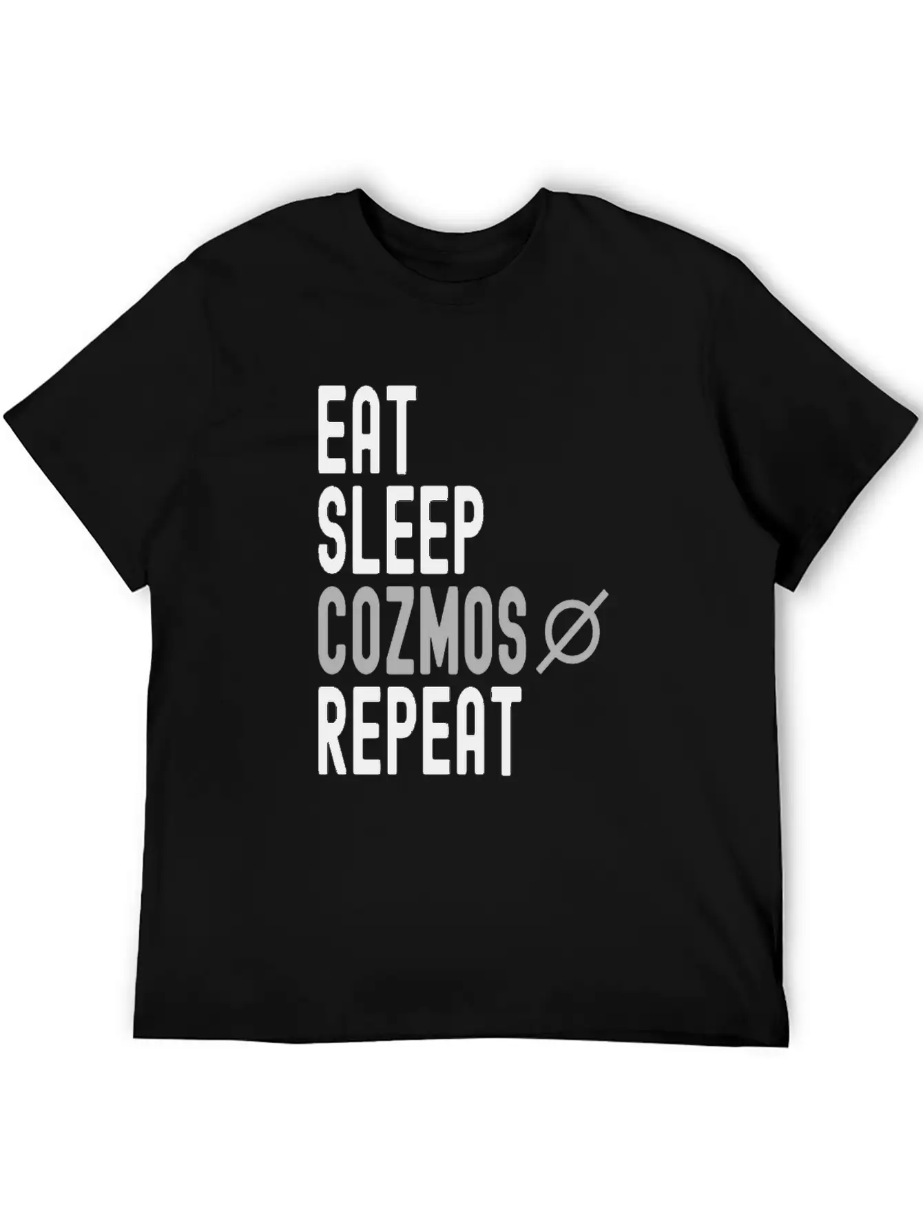 Eat Sleep Cozmos Repeat Stylish Everyday T-Shirt – Unisex Basic Cotton Tee