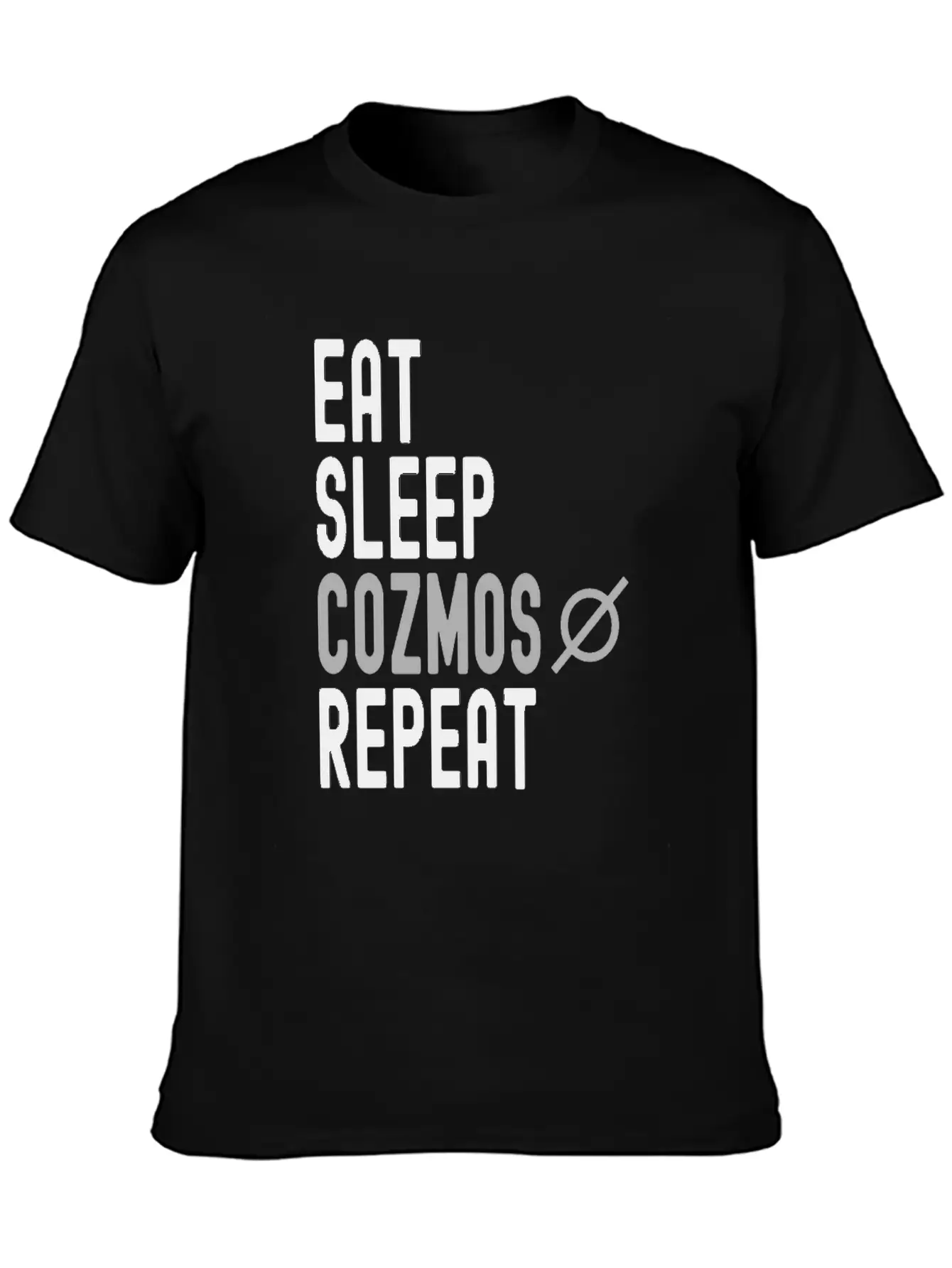 Eat Sleep Cozmos Repeat Stylish Everyday T-Shirt – Unisex Basic Cotton Tee