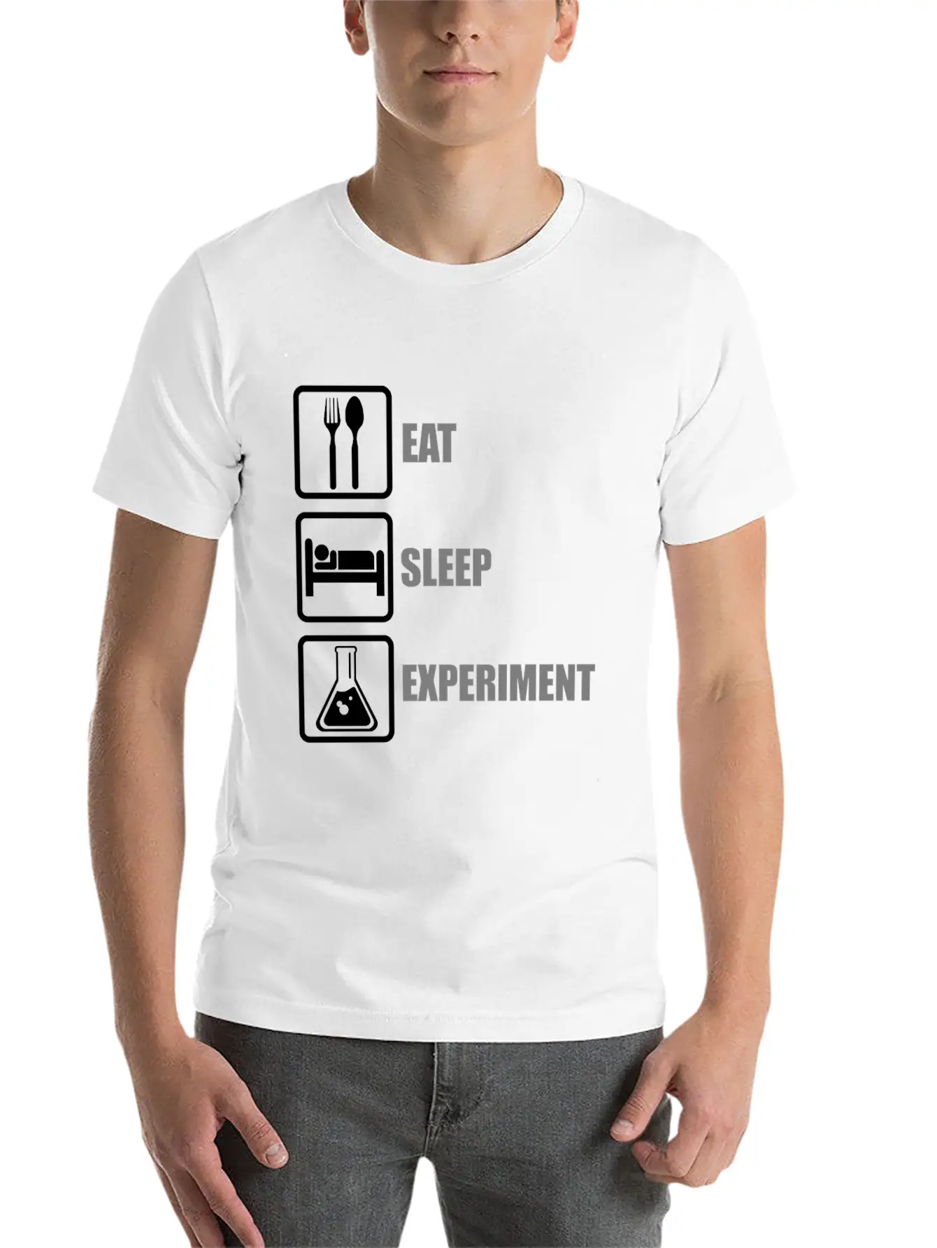 Eat, Sleep, Experiment Unisex Short Sleeve Soft Cotton T-Shirt – Casual Everyday Wear