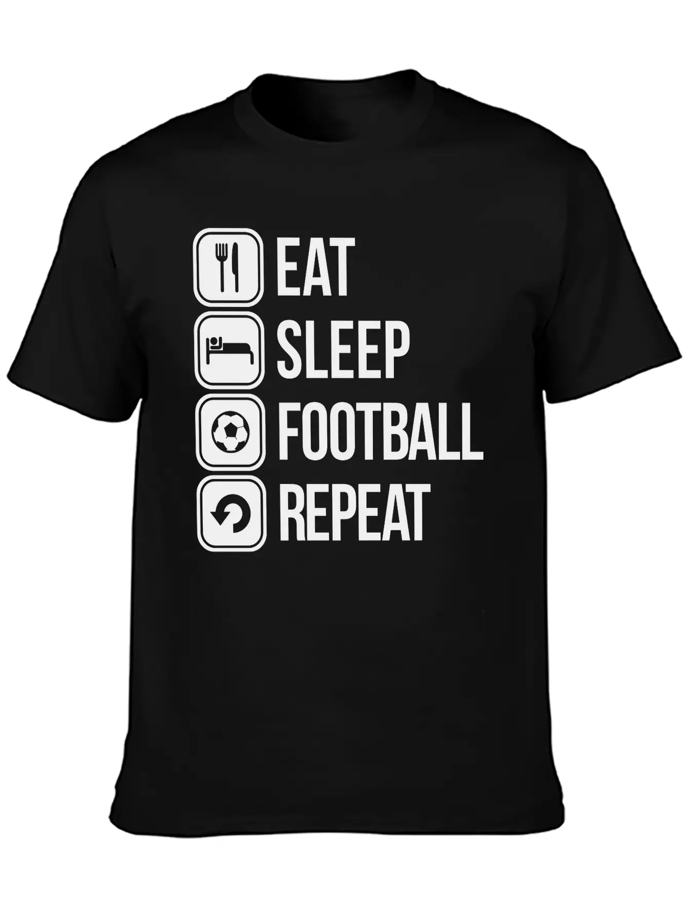 Eat Sleep Football Repeat Stylish Everyday T-Shirt – Unisex Basic Cotton Tee