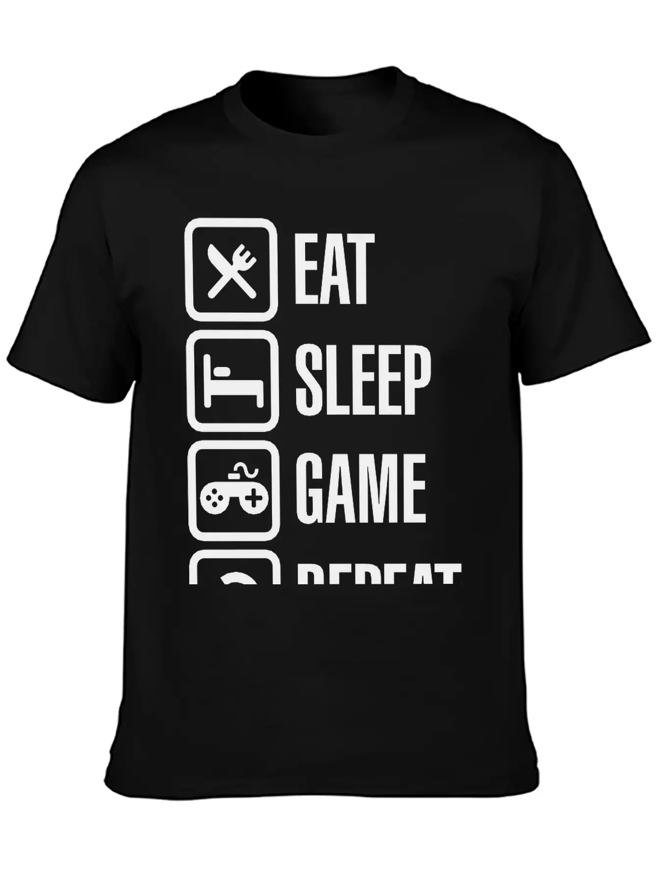 Eat Sleep Game Repeat Stylish Everyday T-Shirt – Unisex Basic Cotton Tee