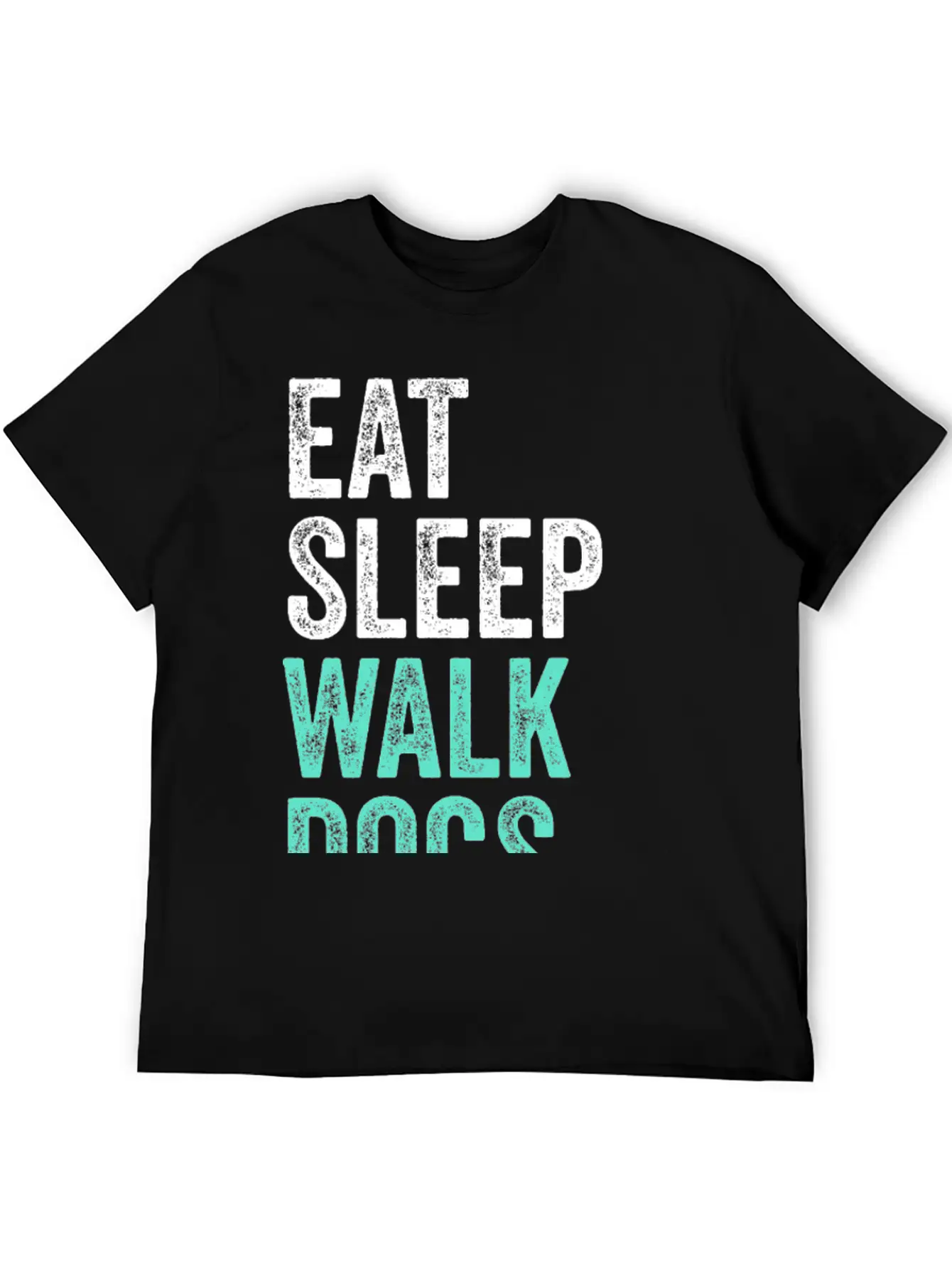 Eat Sleep Walk Dogs Dog Walking Dog Lover Unisex Short Sleeve Soft Cotton T-Shirt – Casual Everyday Wear