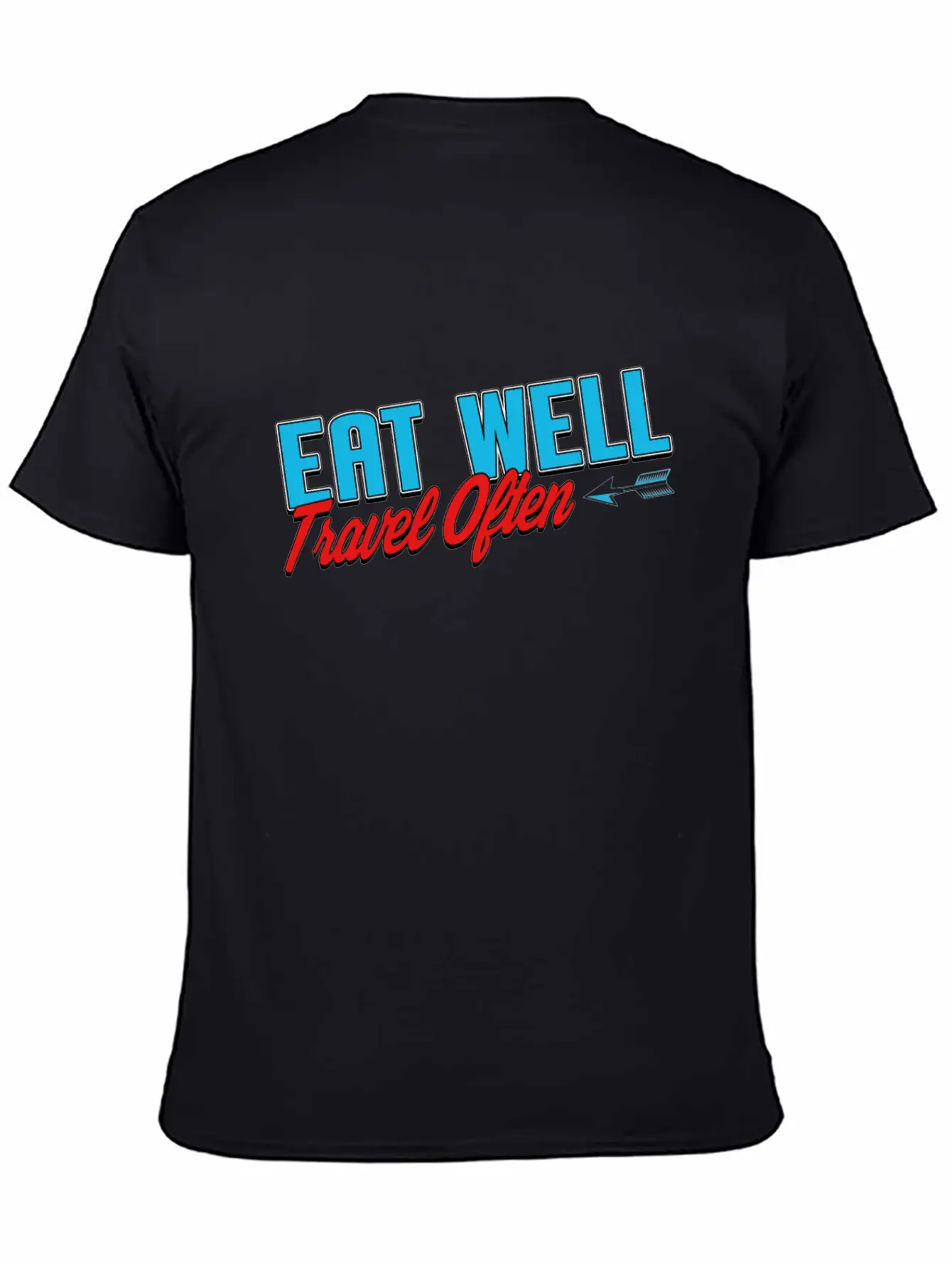 Eat Well Travel Often Unisex Short Sleeve Soft Cotton T-Shirt – Casual Everyday Wear