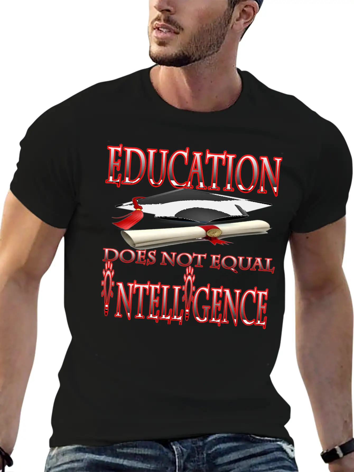 Education Does Not Equal Intelligence Basic Graphic T-Shirt – Daily Comfort In Soft Cotton