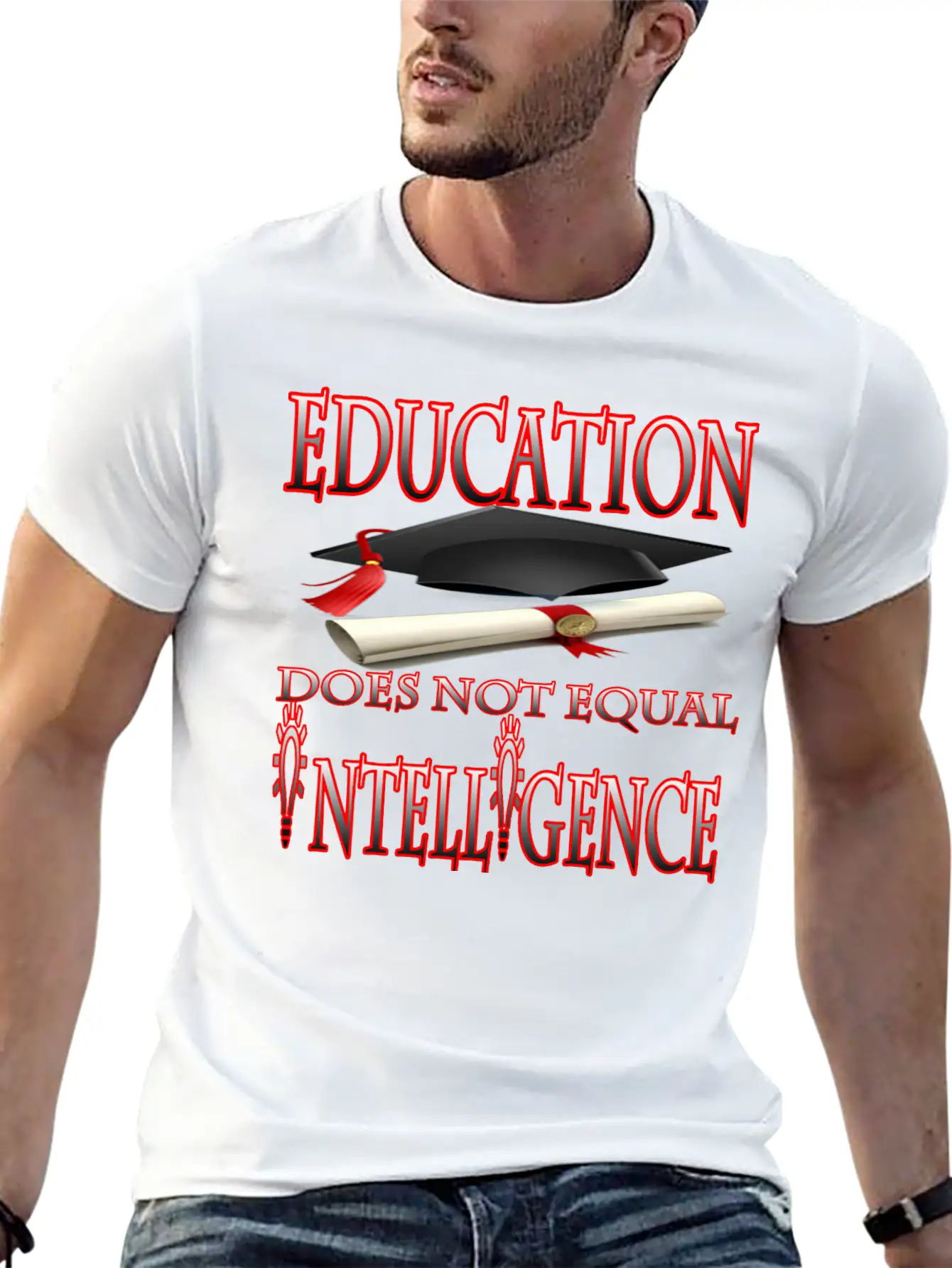 Education Does Not Equal Intelligence Basic Graphic T-Shirt – Daily Comfort In Soft Cotton