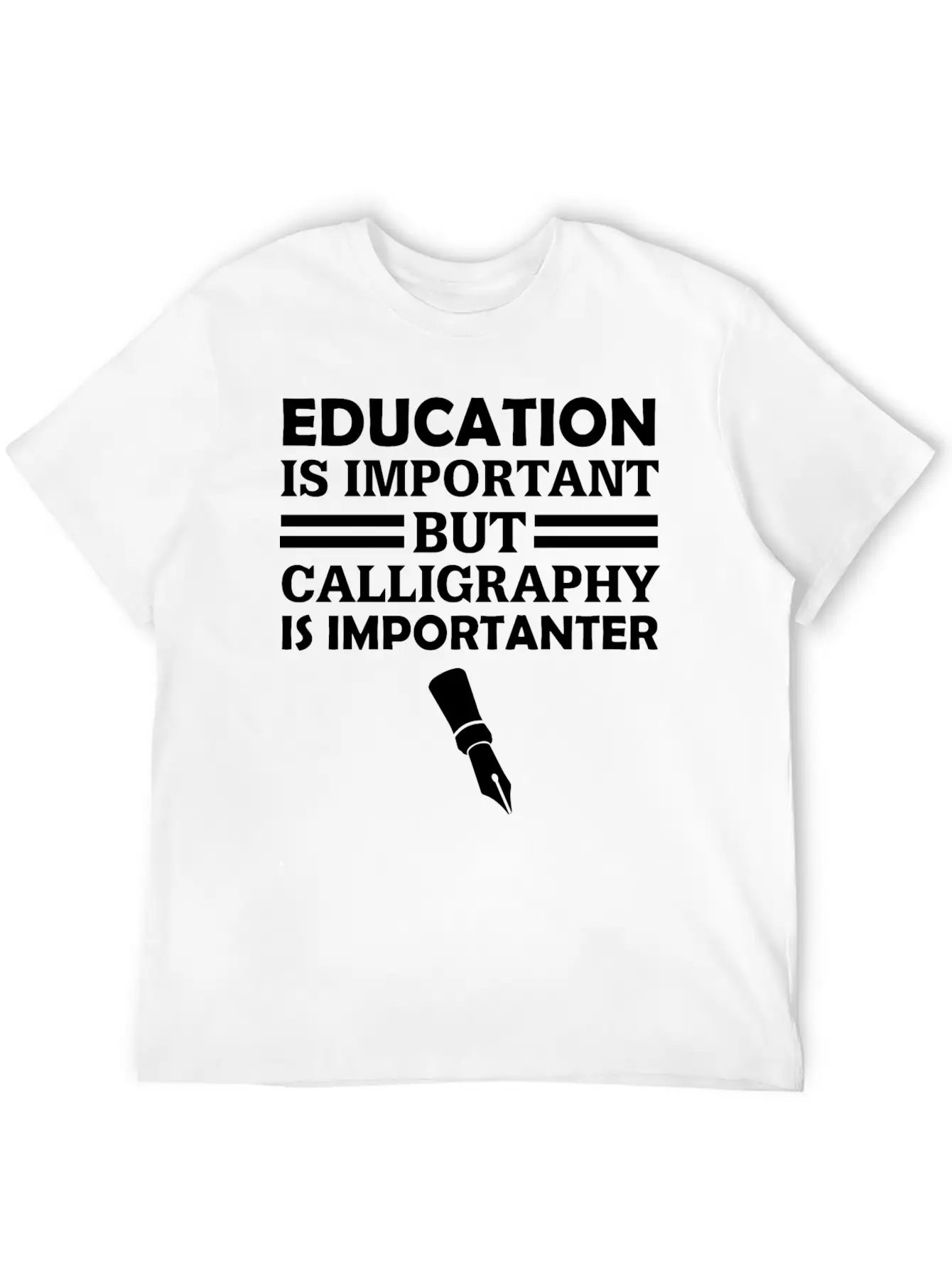 Education Is Important But Calligraphy Is Importan Unisex Short Sleeve Soft Cotton T-Shirt – Casual Everyday Wear