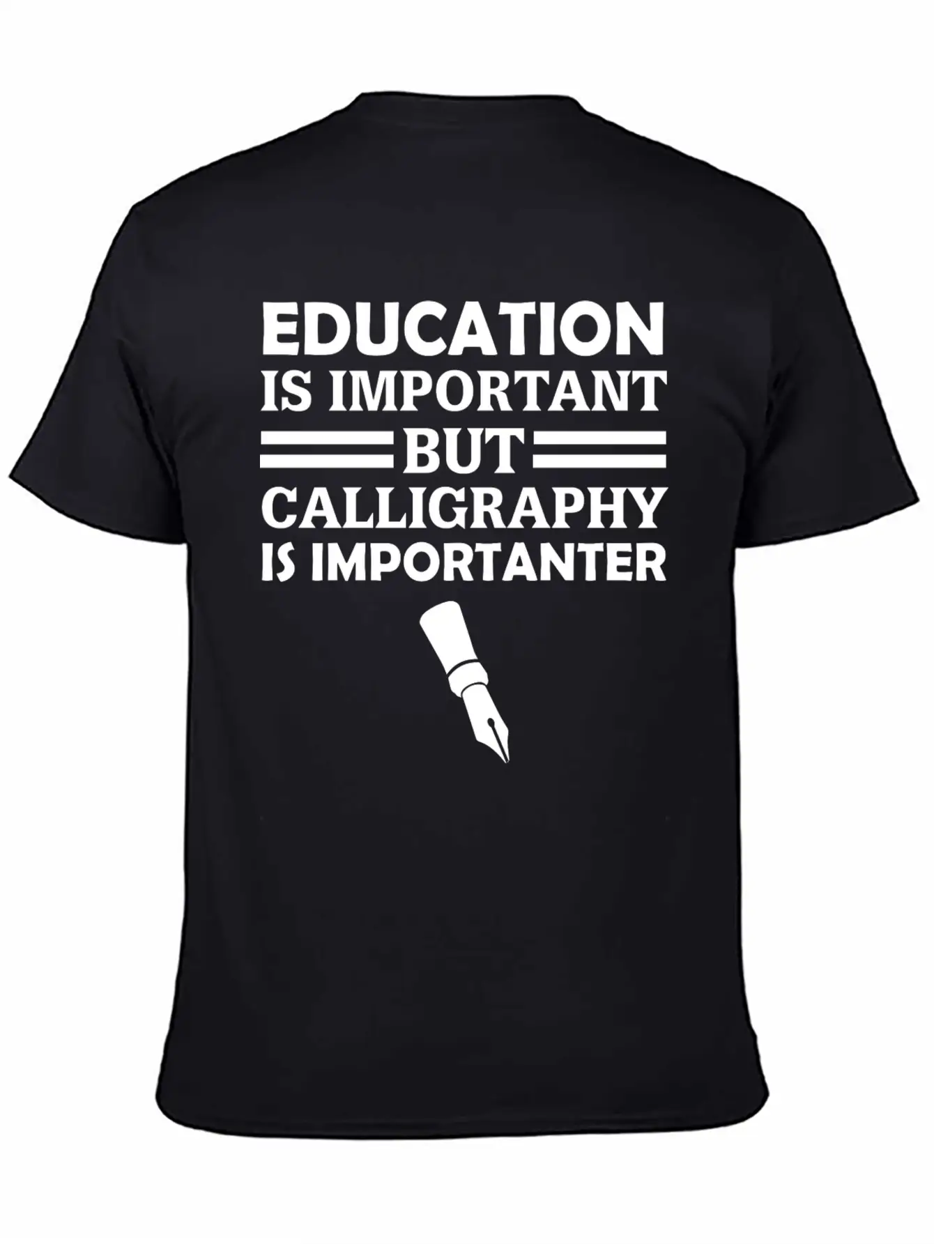 Education Is Important But Calligraphy Is Importan Unisex Short Sleeve Soft Cotton T-Shirt – Casual Everyday Wear
