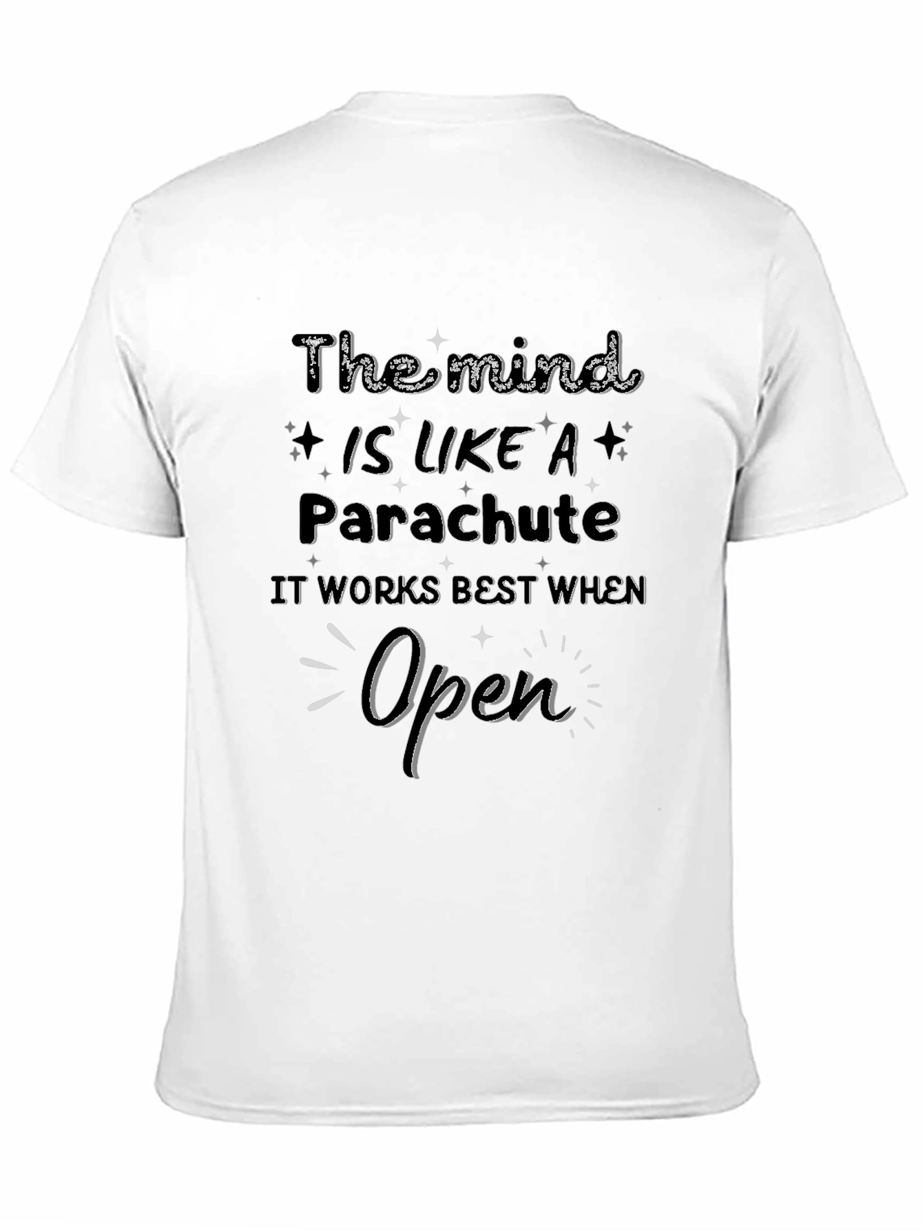 The Mind is Like a Parachute T-Shirt