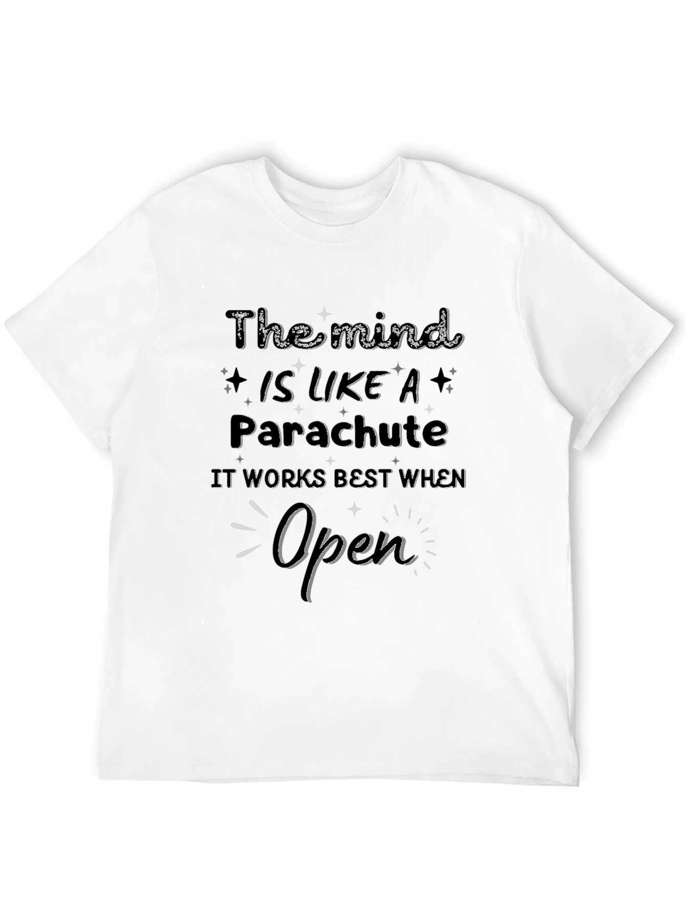 The Mind is Like a Parachute T-Shirt