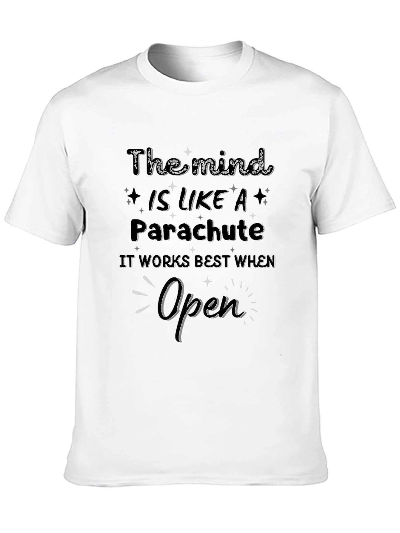 The Mind is Like a Parachute T-Shirt