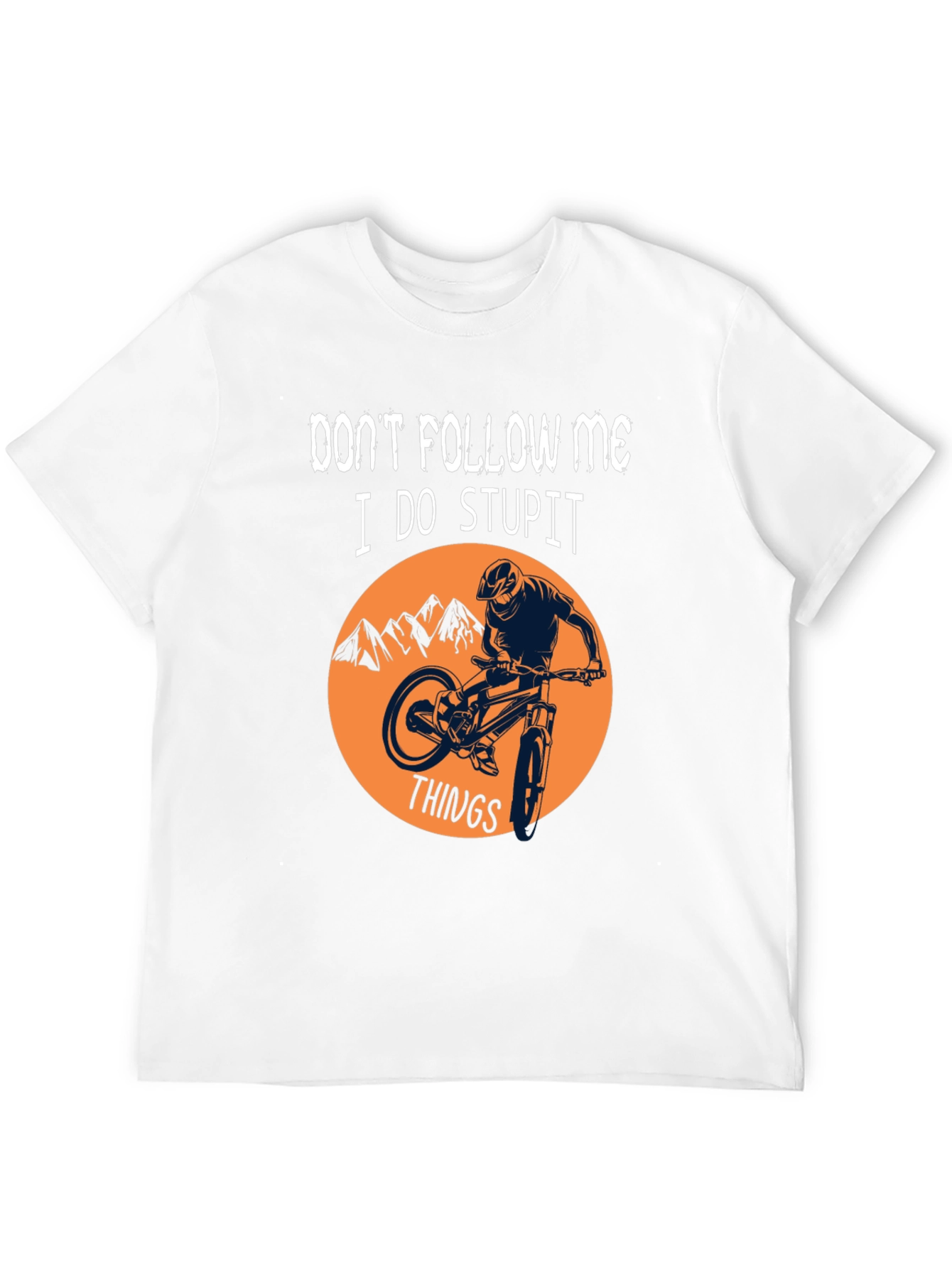 Dont Follow Me Graphic T-Shirt - Mountain Biking
