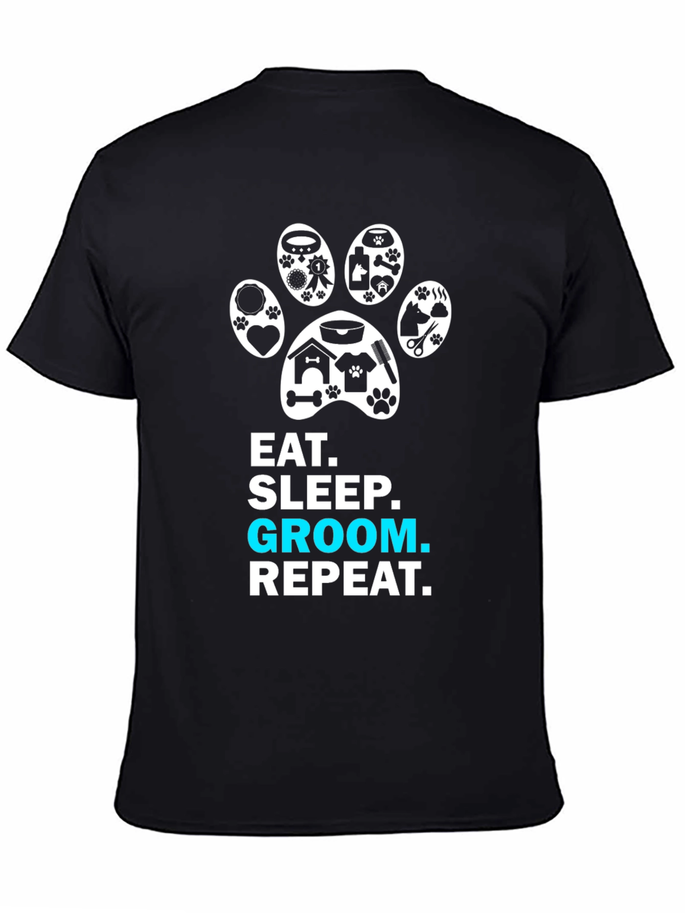 Eat Sleep Groom Repeat Dog Lover T-Shirt