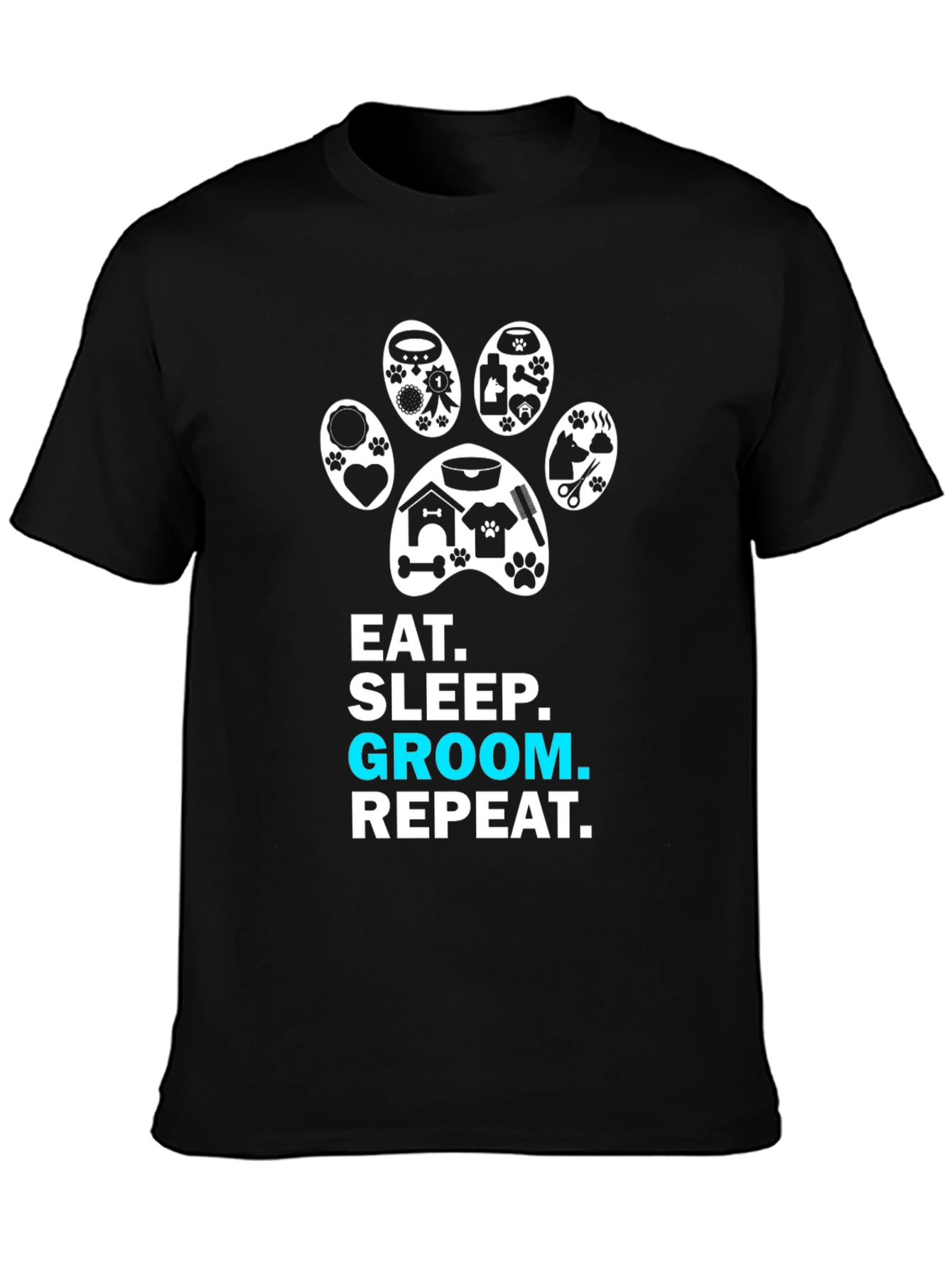 Eat Sleep Groom Repeat Dog Lover T-Shirt