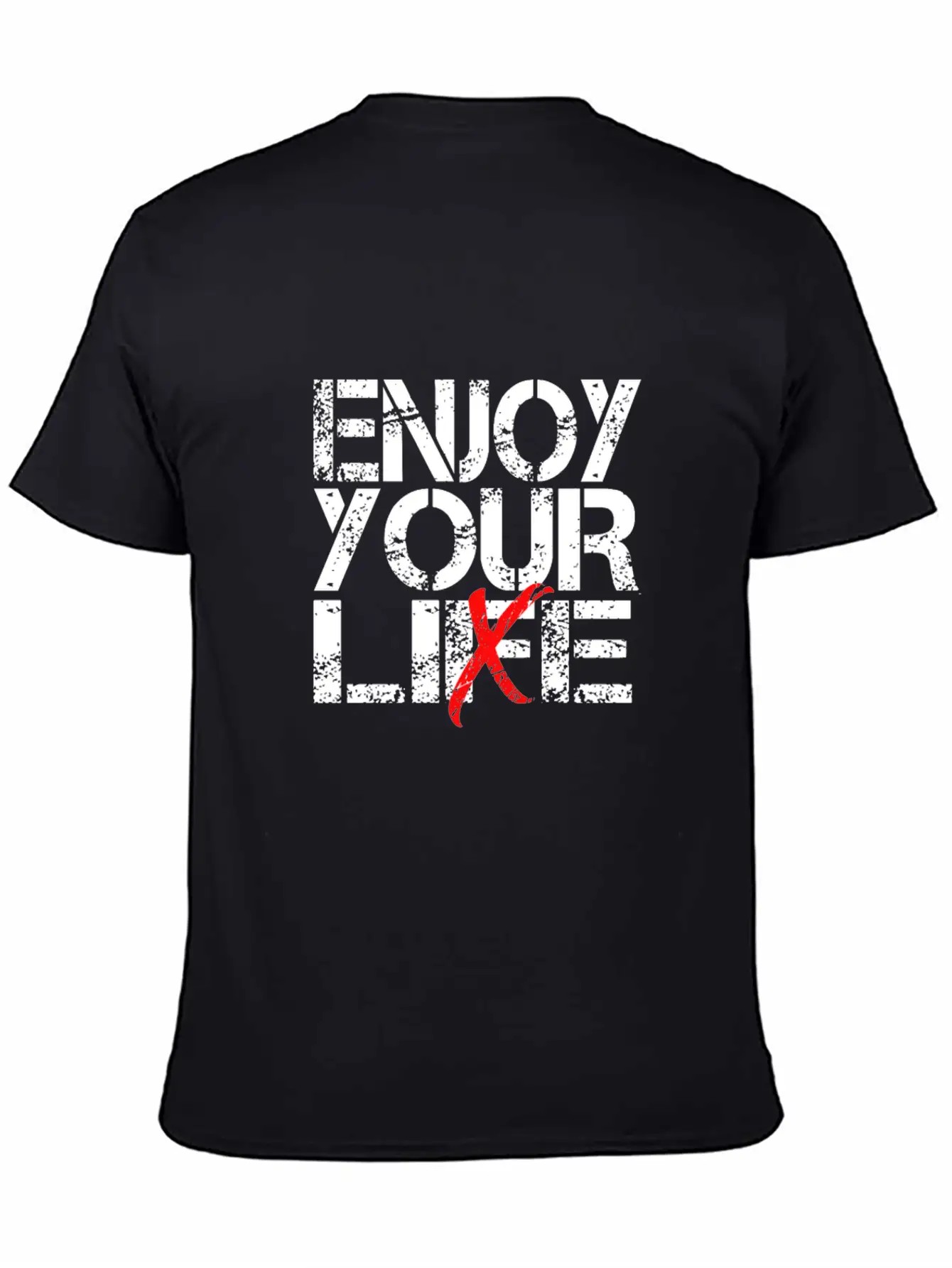 Enjoy Your Life / Lie Sarcastic Quote Art Stylish Everyday T-Shirt – Unisex Basic Cotton Tee