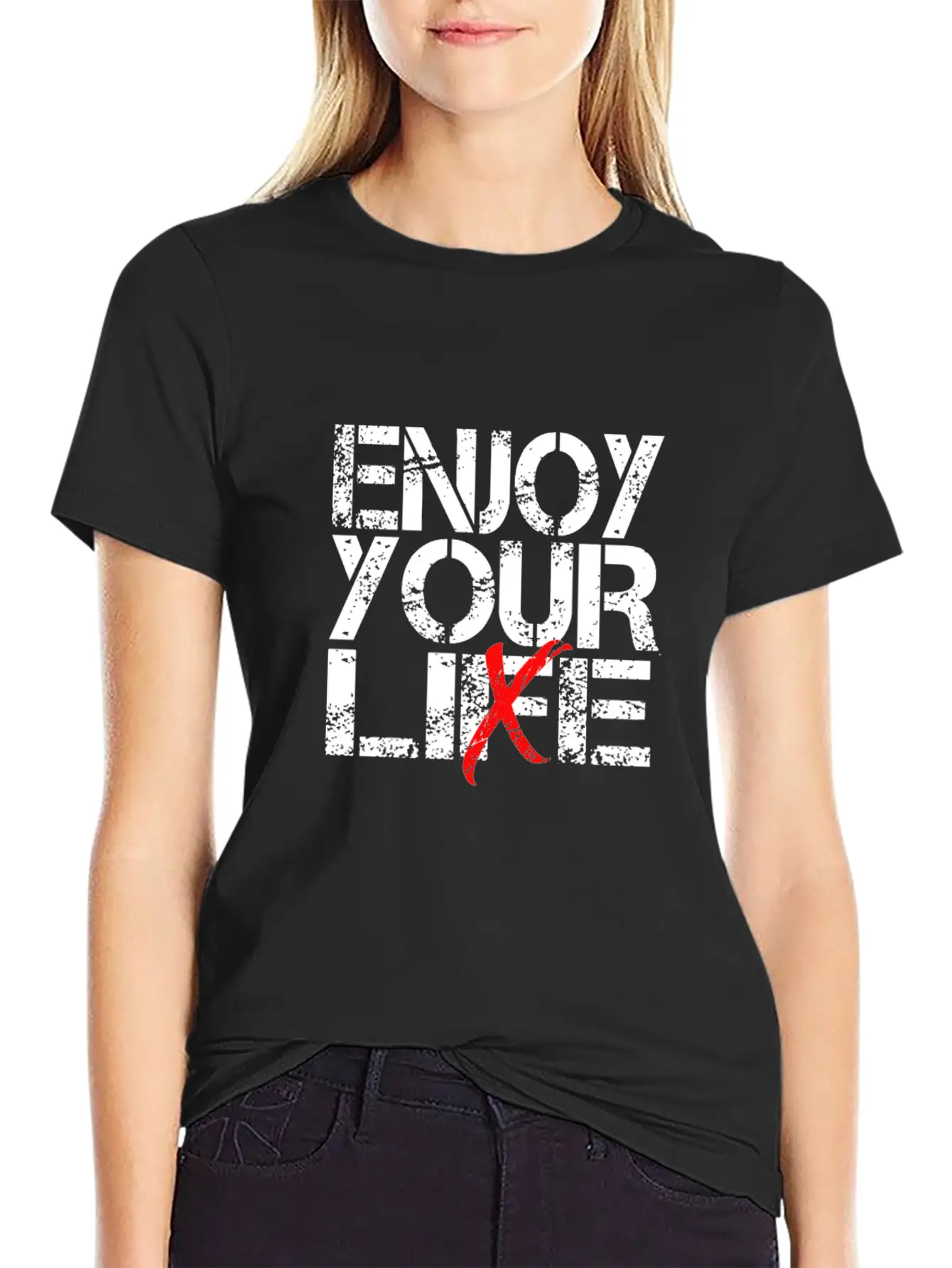 Enjoy Your Life / Lie Sarcastic Quote Art Stylish Everyday T-Shirt – Unisex Basic Cotton Tee