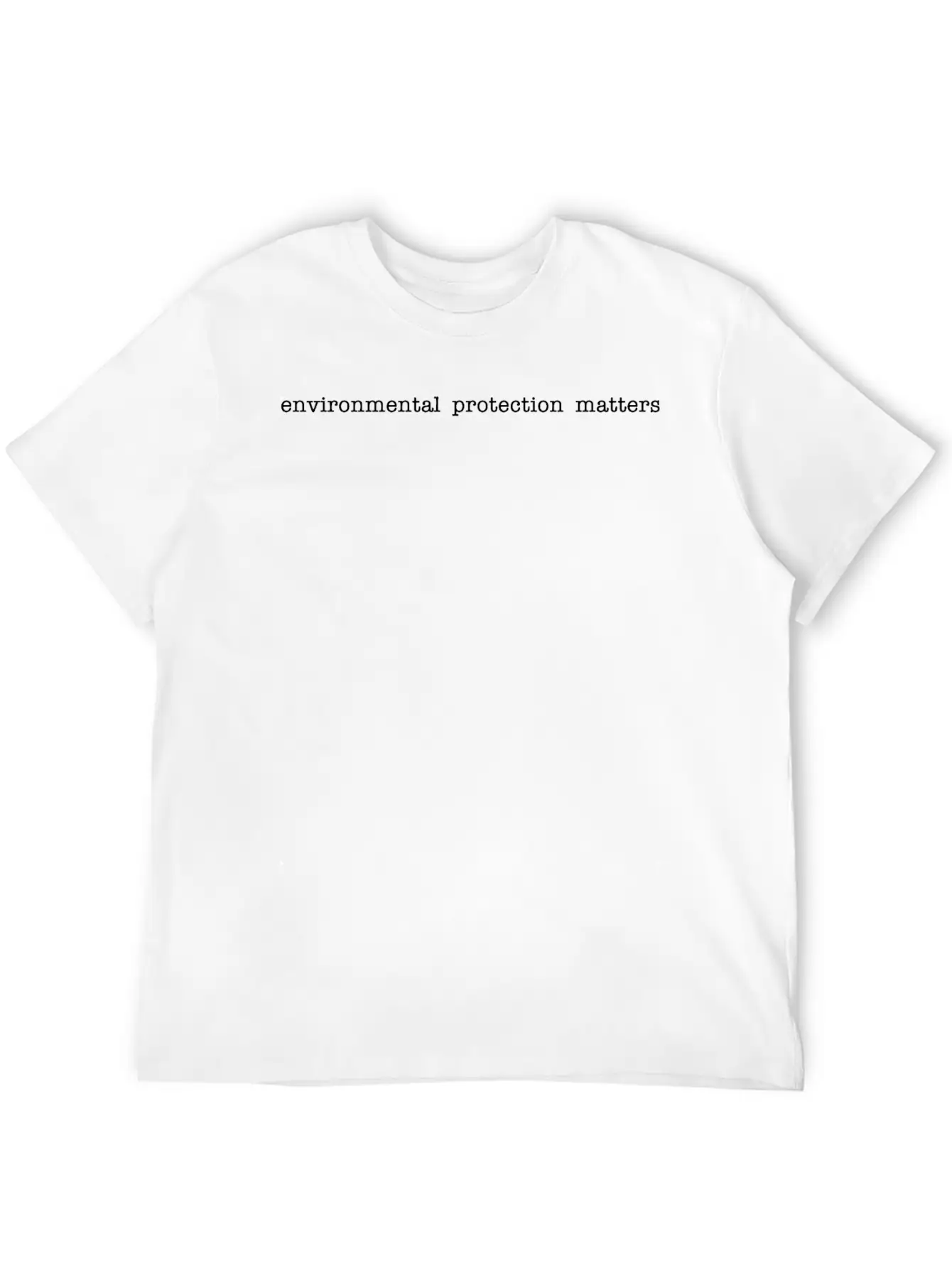 Environmental Protection Matters Stylish Everyday T-Shirt – Unisex Basic Cotton Tee