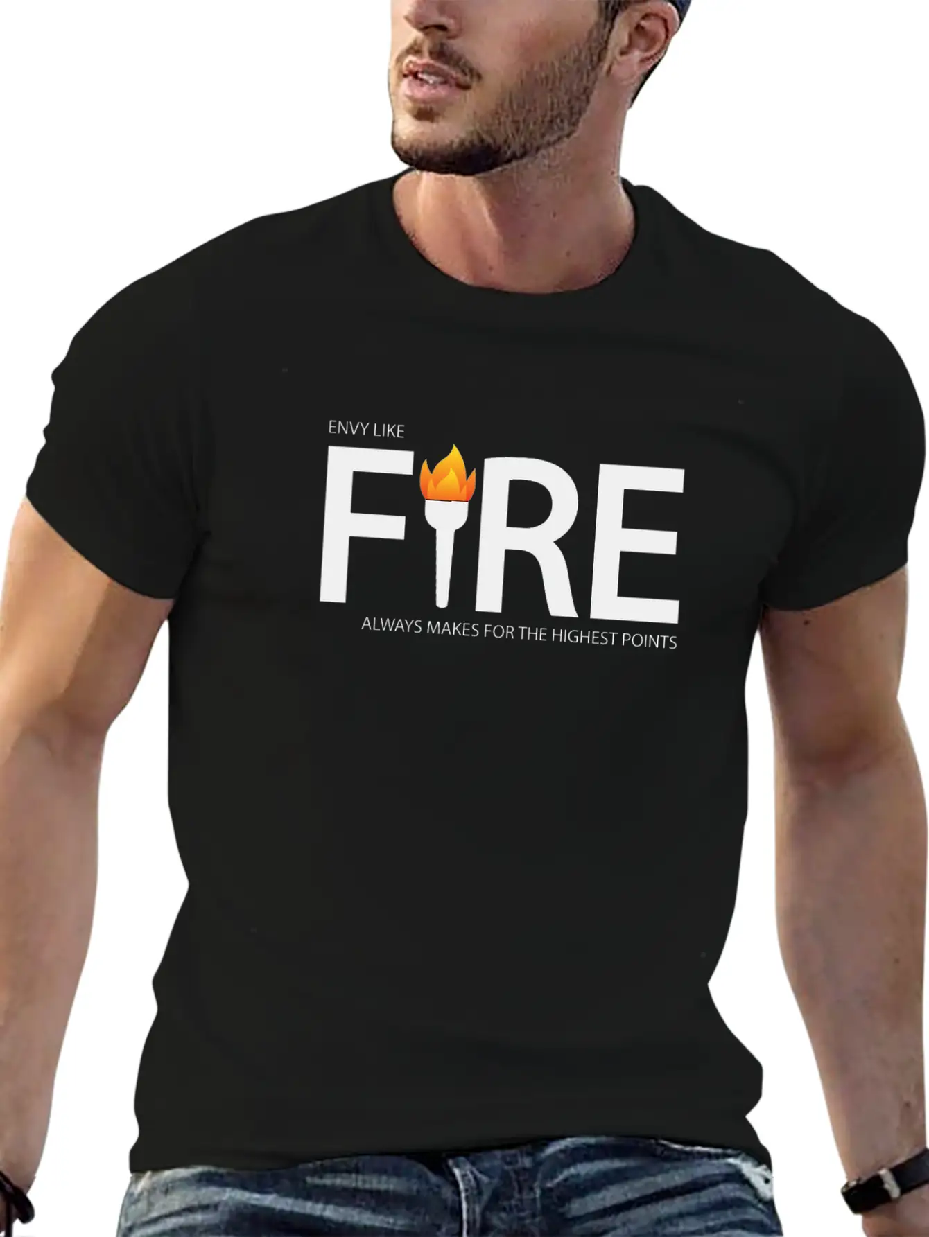 Envy Like Fire Always Makes For The Highest Points Stylish Everyday T-Shirt – Unisex Basic Cotton Tee