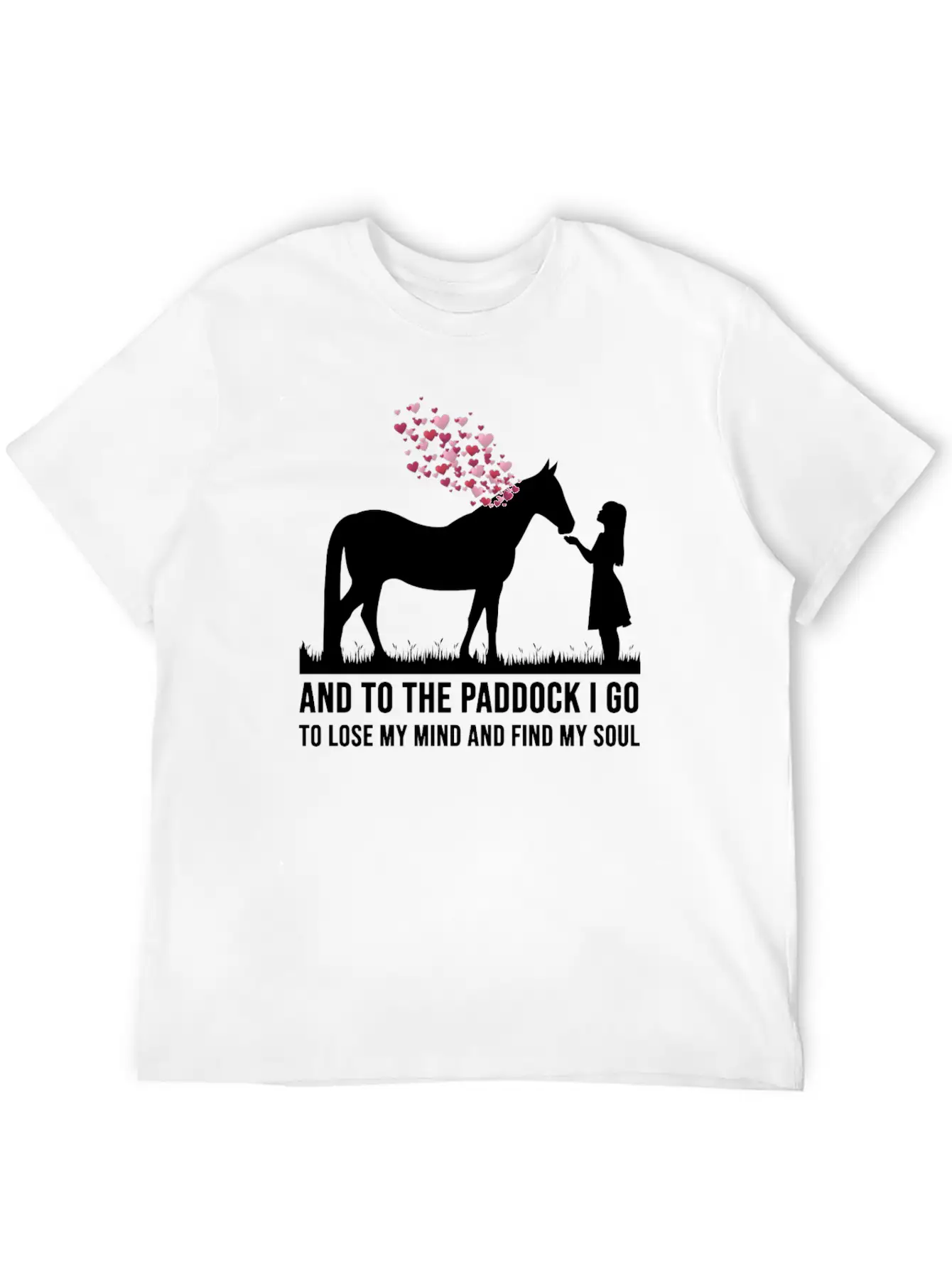 Equestrian Horses Girls Funny Quotes Riding Horse Basic Graphic T-Shirt – Daily Comfort In Soft Cotton
