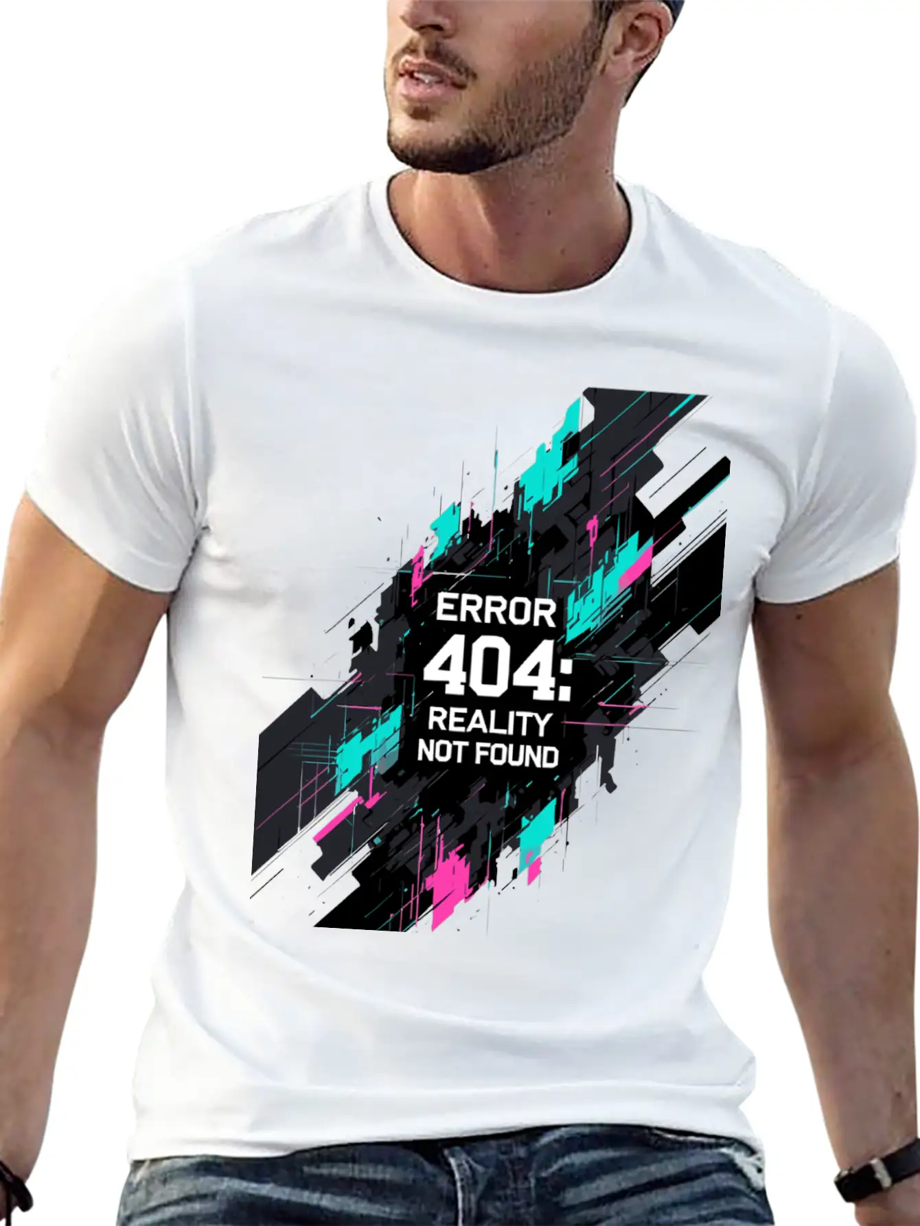 Error: 404 Reality Not Found. Stylish Everyday T-Shirt – Unisex Basic Cotton Tee