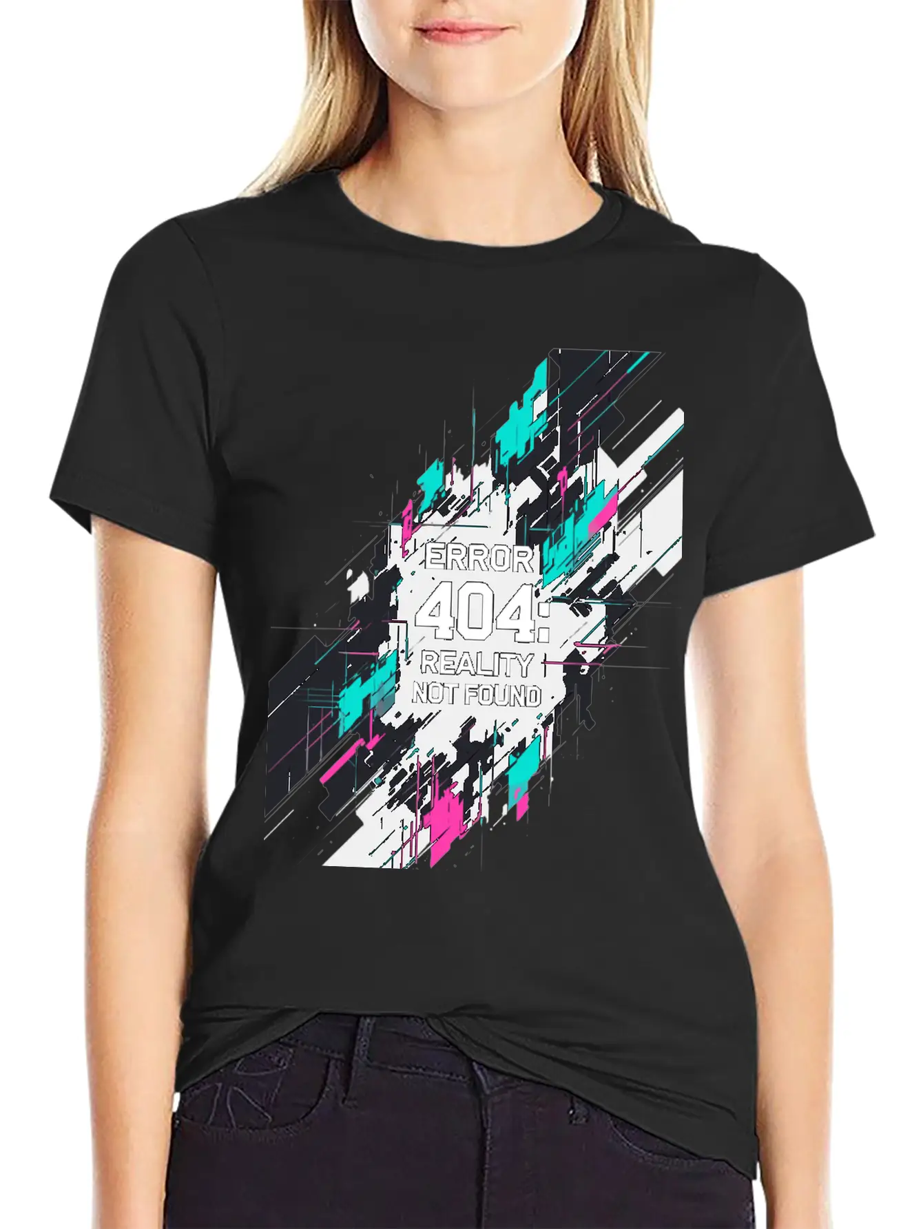 Error: 404 Reality Not Found. Stylish Everyday T-Shirt – Unisex Basic Cotton Tee