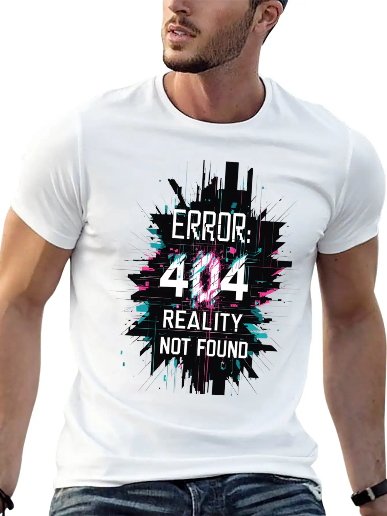 Error: 404 Reality Not Found. Unisex Short Sleeve Soft Cotton T-Shirt – Casual Everyday Wear