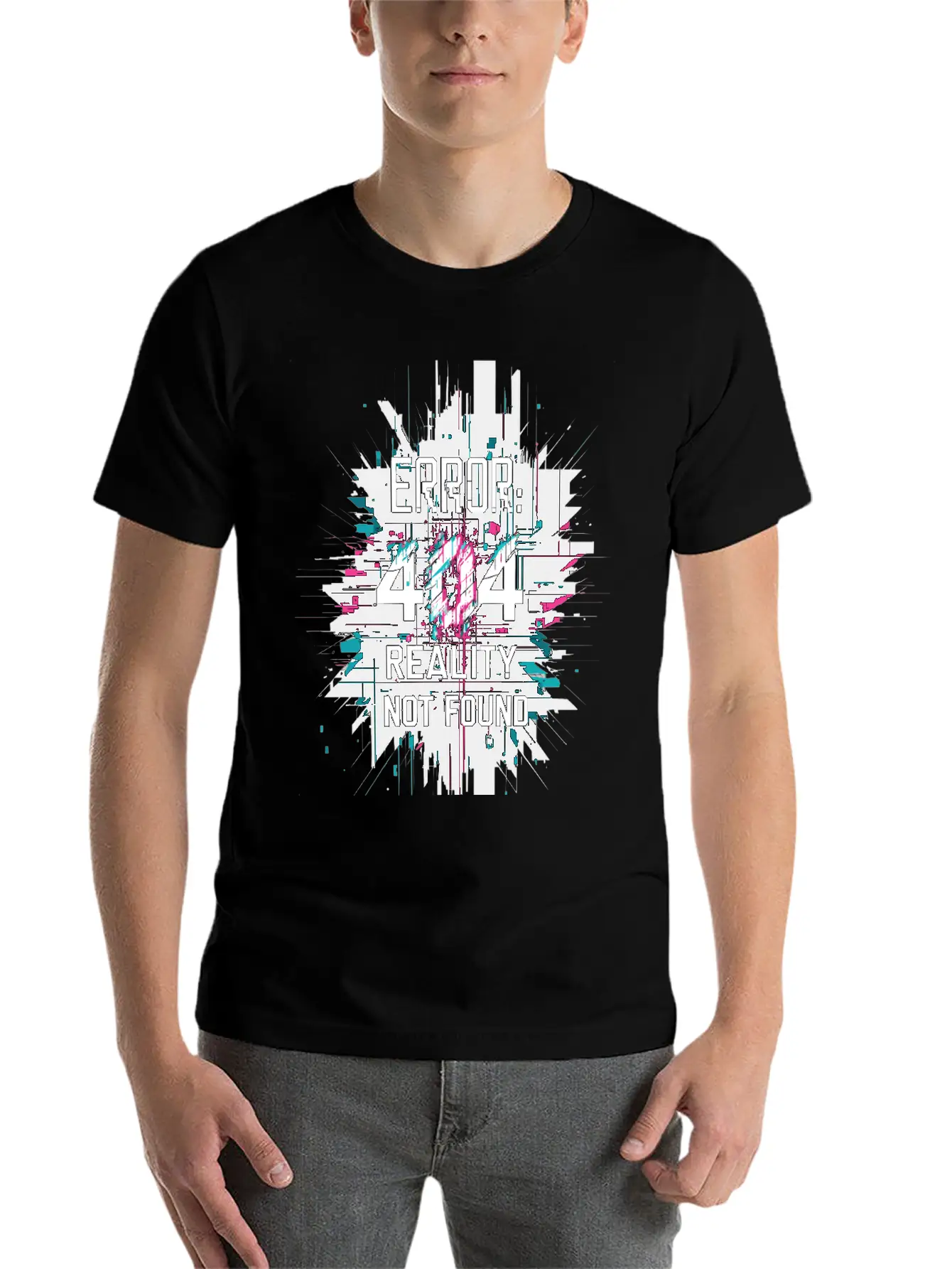 Error: 404 Reality Not Found. Unisex Short Sleeve Soft Cotton T-Shirt – Casual Everyday Wear