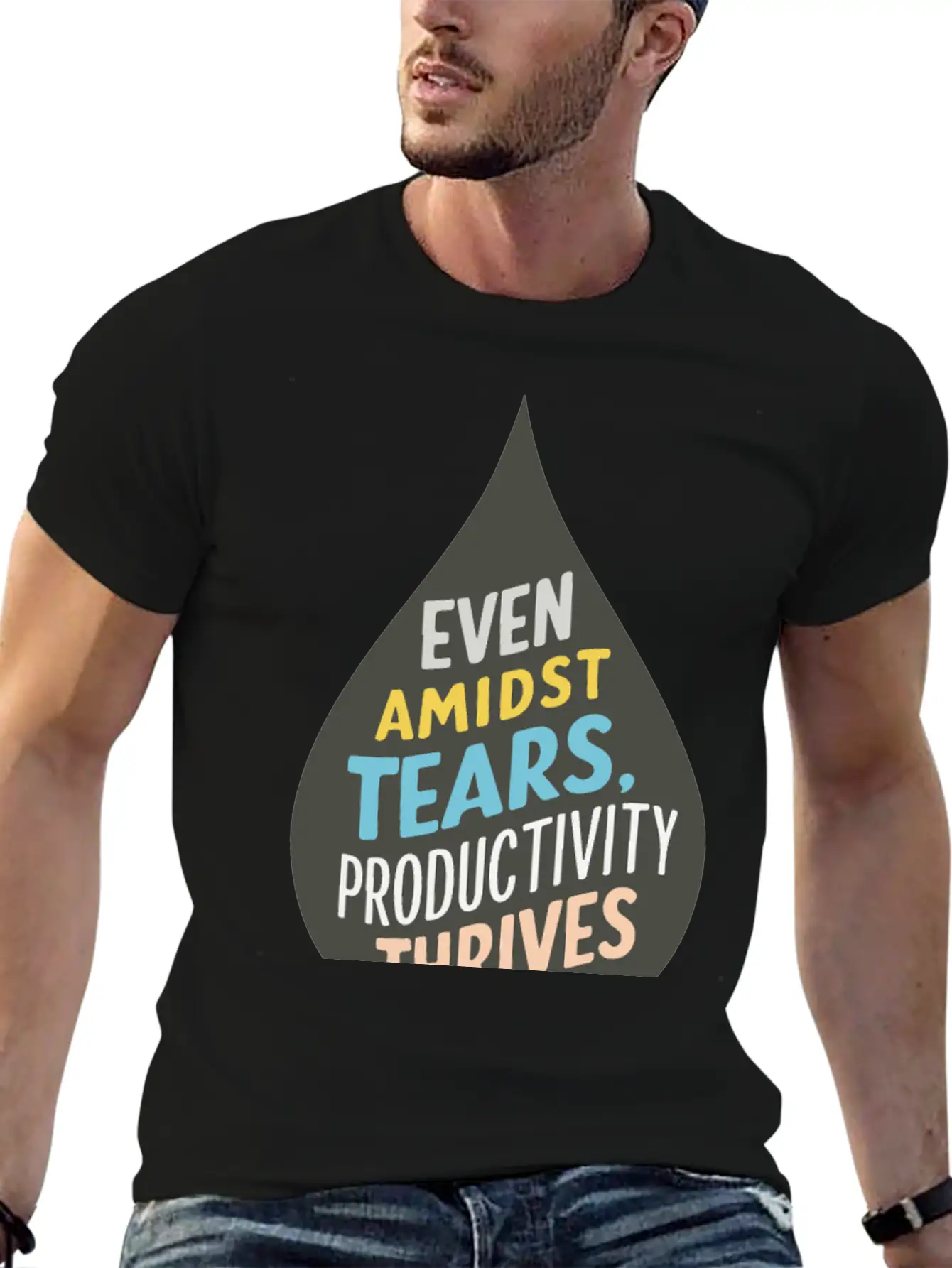 Even Amidst Tears, Productivity Thrives Unisex Short Sleeve Soft Cotton T-Shirt – Casual Everyday Wear