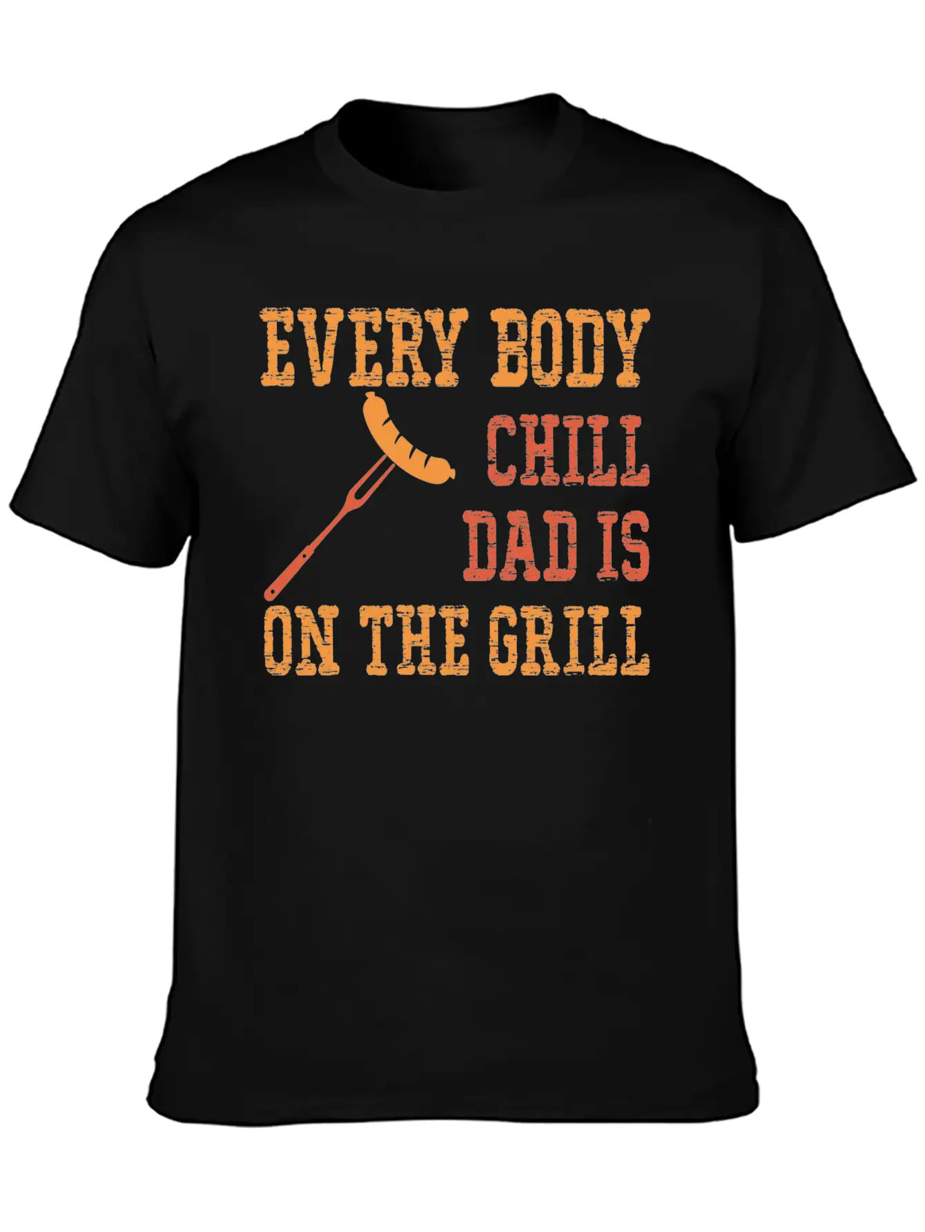 Every Body Chill Dad Is On The Grill Comfortable Minimalist Graphic Tee – Summer Style Essential