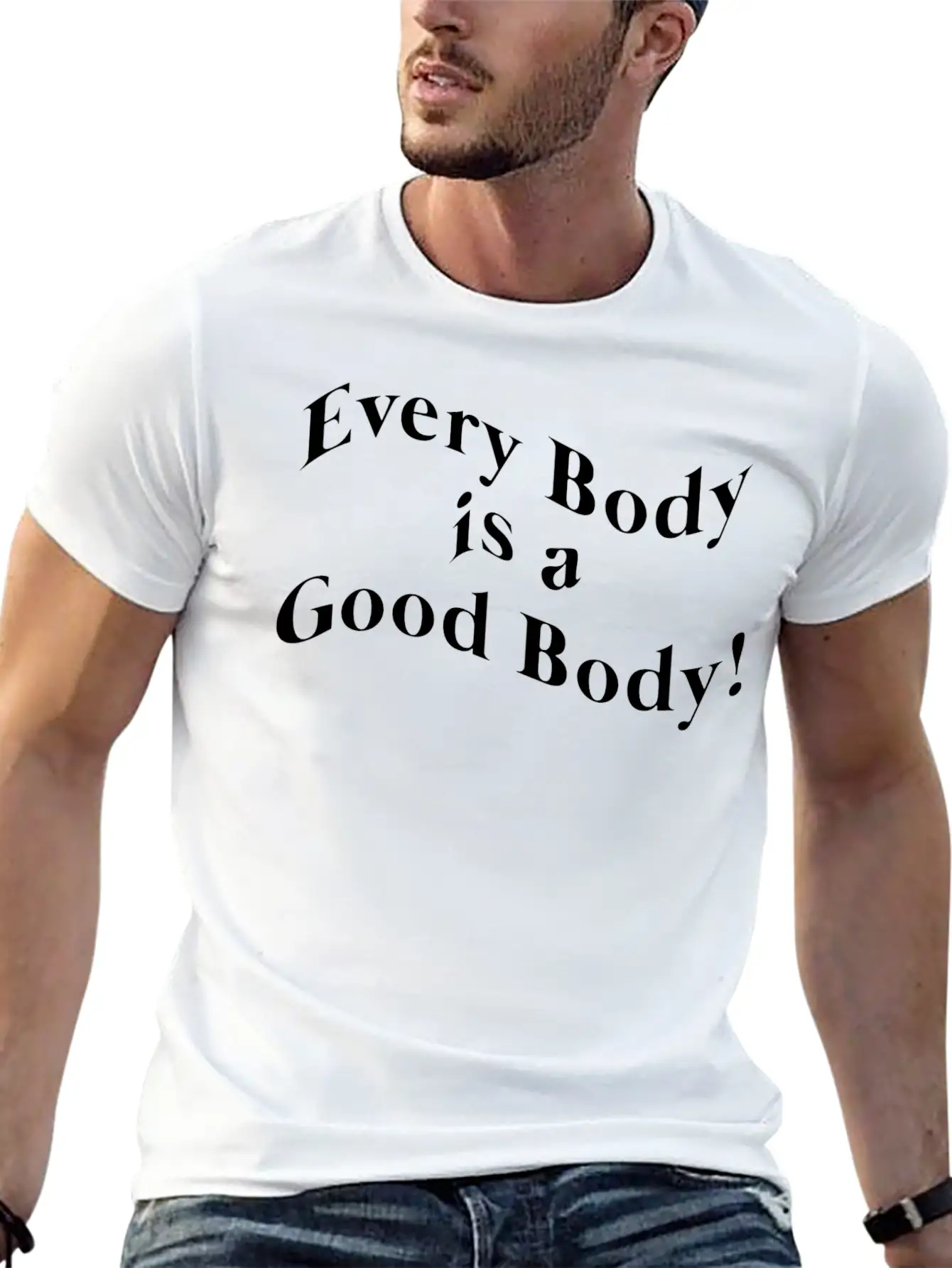 Every Body Is A Good Body Basic Graphic T-Shirt – Daily Comfort In Soft Cotton
