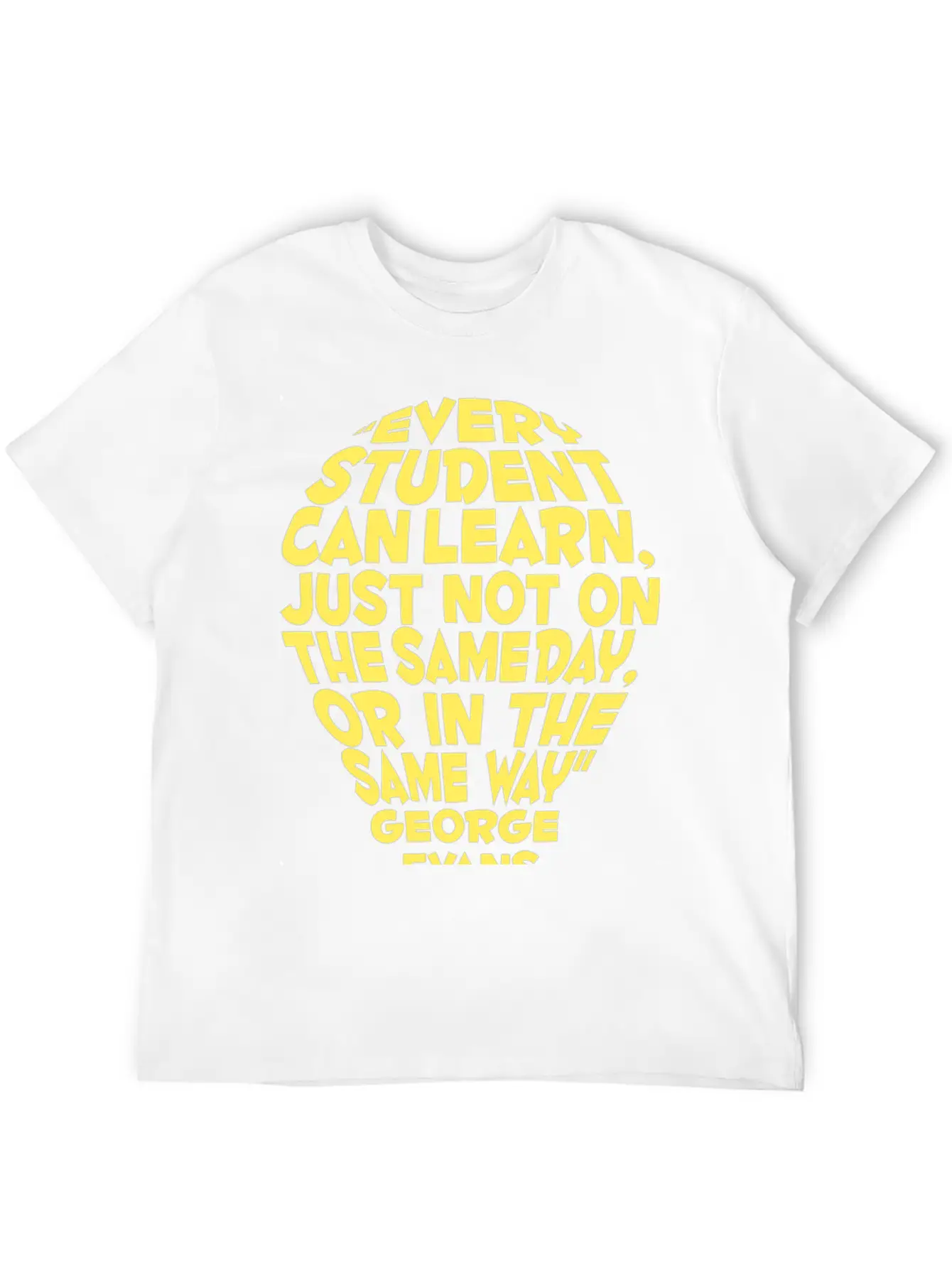 Every Student Can Learn... Comfortable Minimalist Graphic Tee – Summer Style Essential