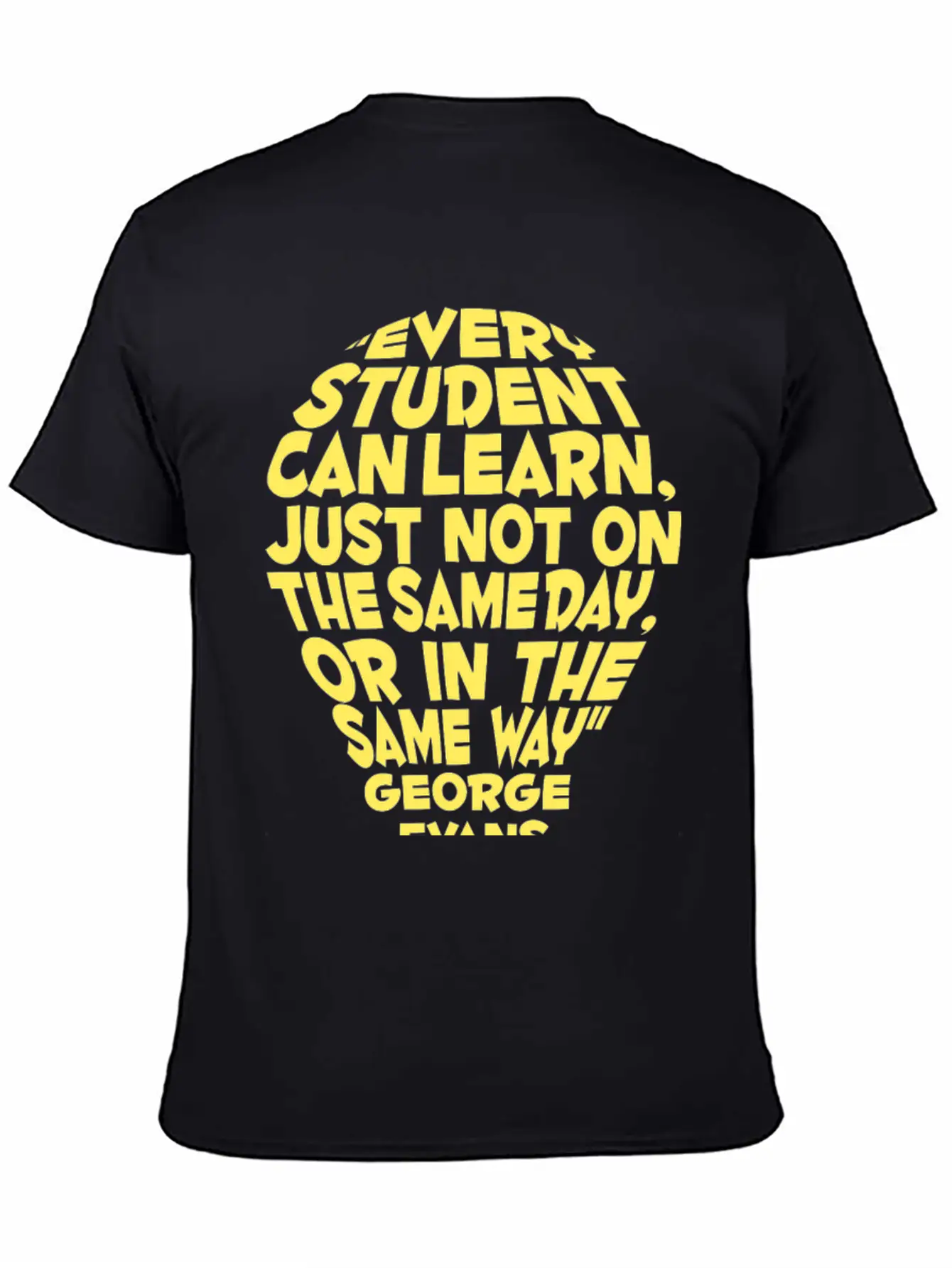 Every Student Can Learn... Comfortable Minimalist Graphic Tee – Summer Style Essential