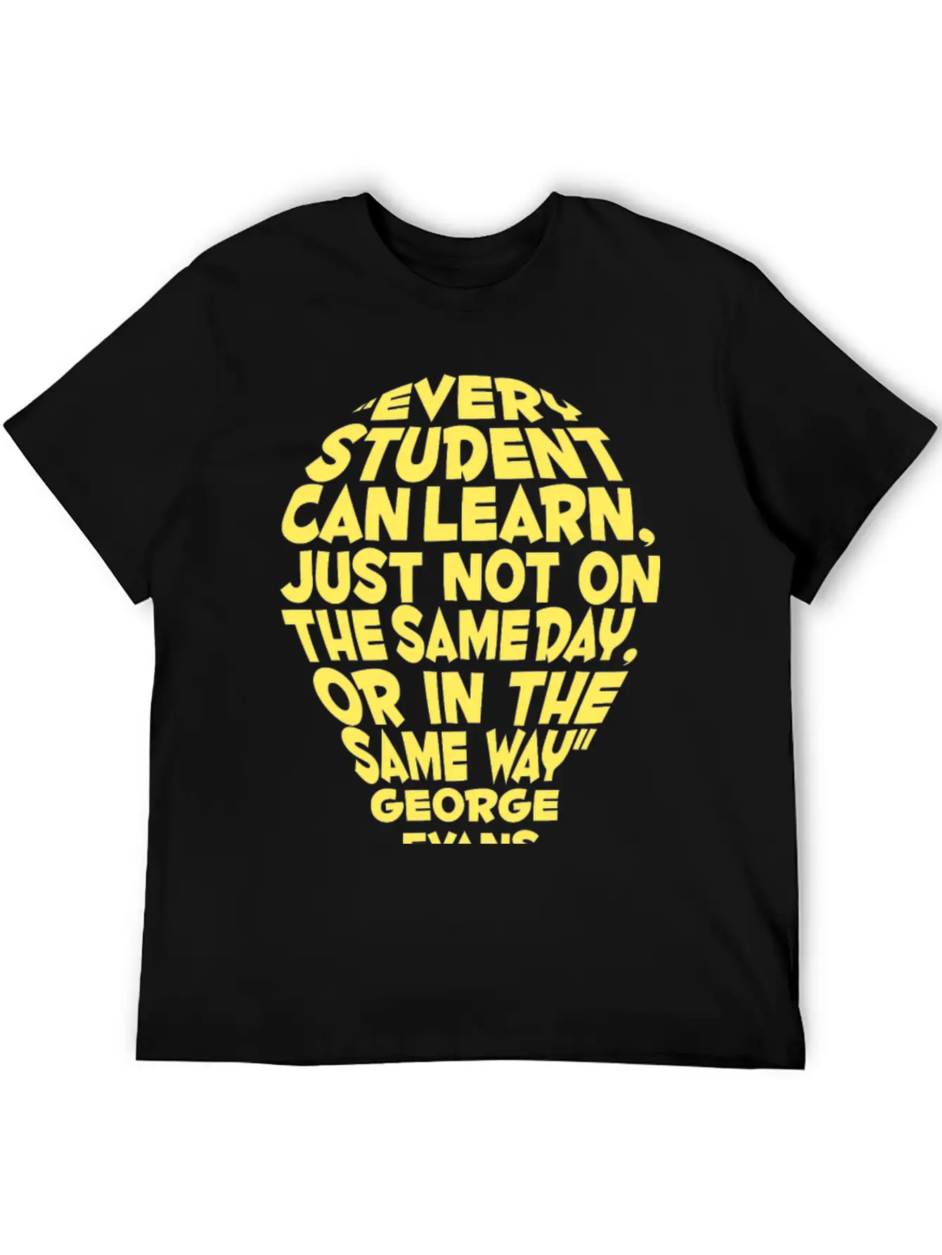 Every Student Can Learn... Comfortable Minimalist Graphic Tee – Summer Style Essential
