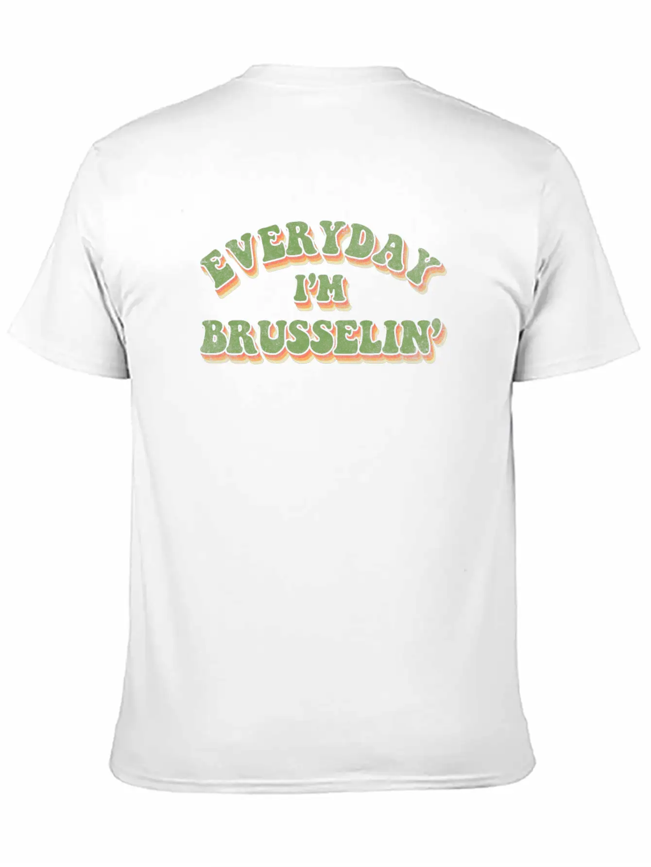 Everyday Im Brusselin Unisex Casual T-Shirt – Clean Design For Daily Comfort