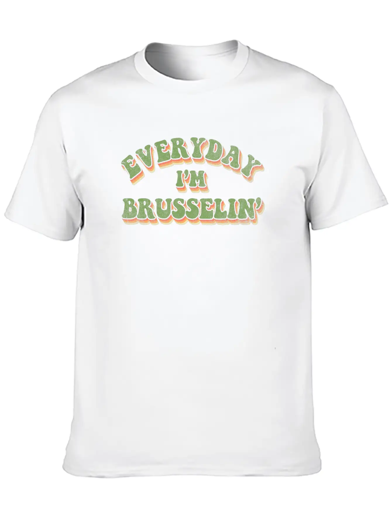Everyday Im Brusselin Unisex Casual T-Shirt – Clean Design For Daily Comfort